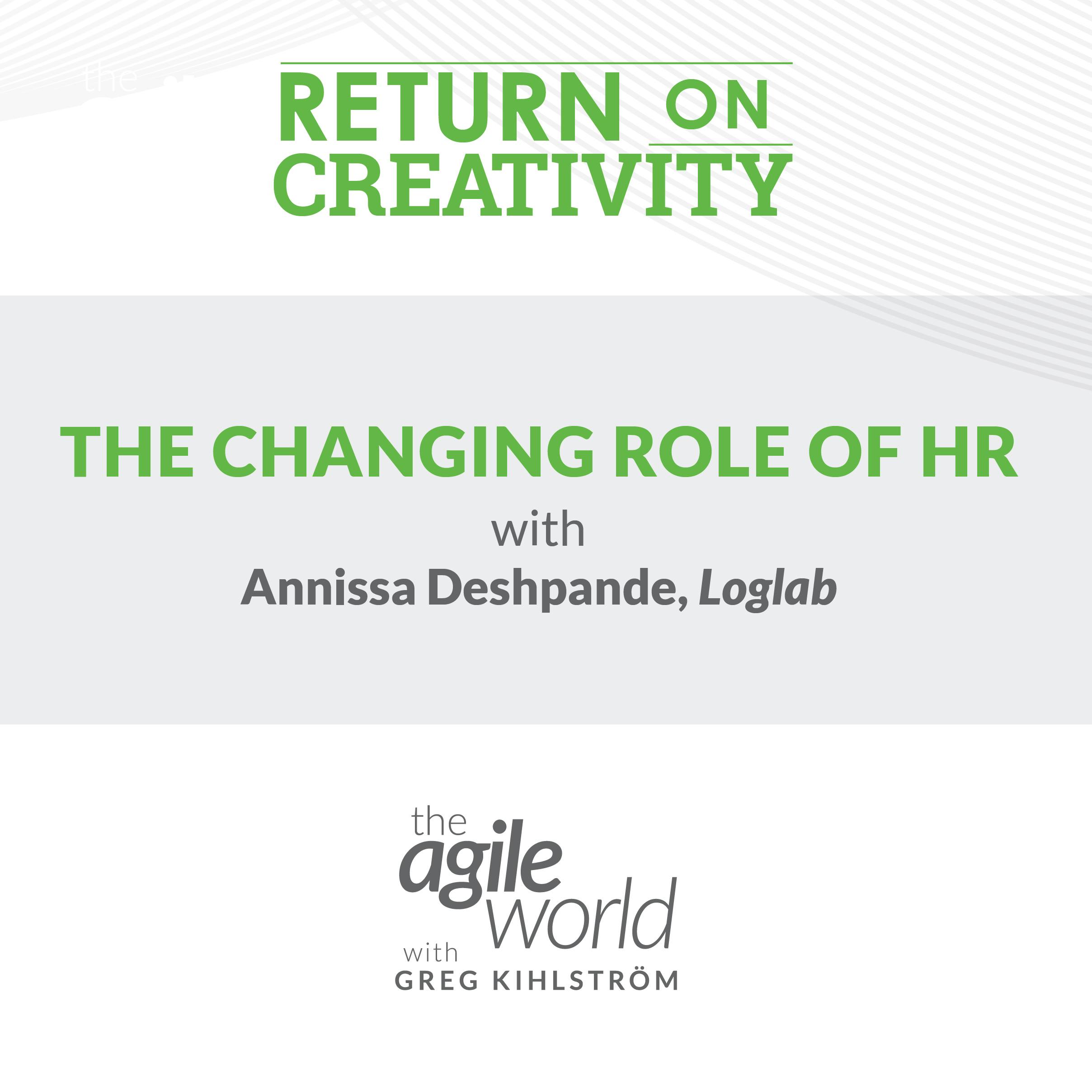 The changing role of HR with Annissa Deshpande, Loglab