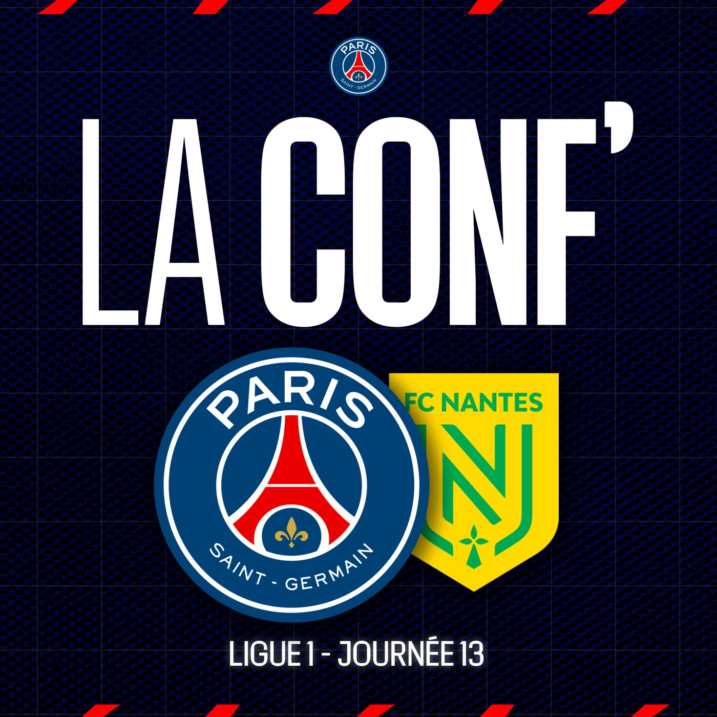 Ligue 1 / 13e journée / Paris Saint-Germain - FC Nantes episode artwork