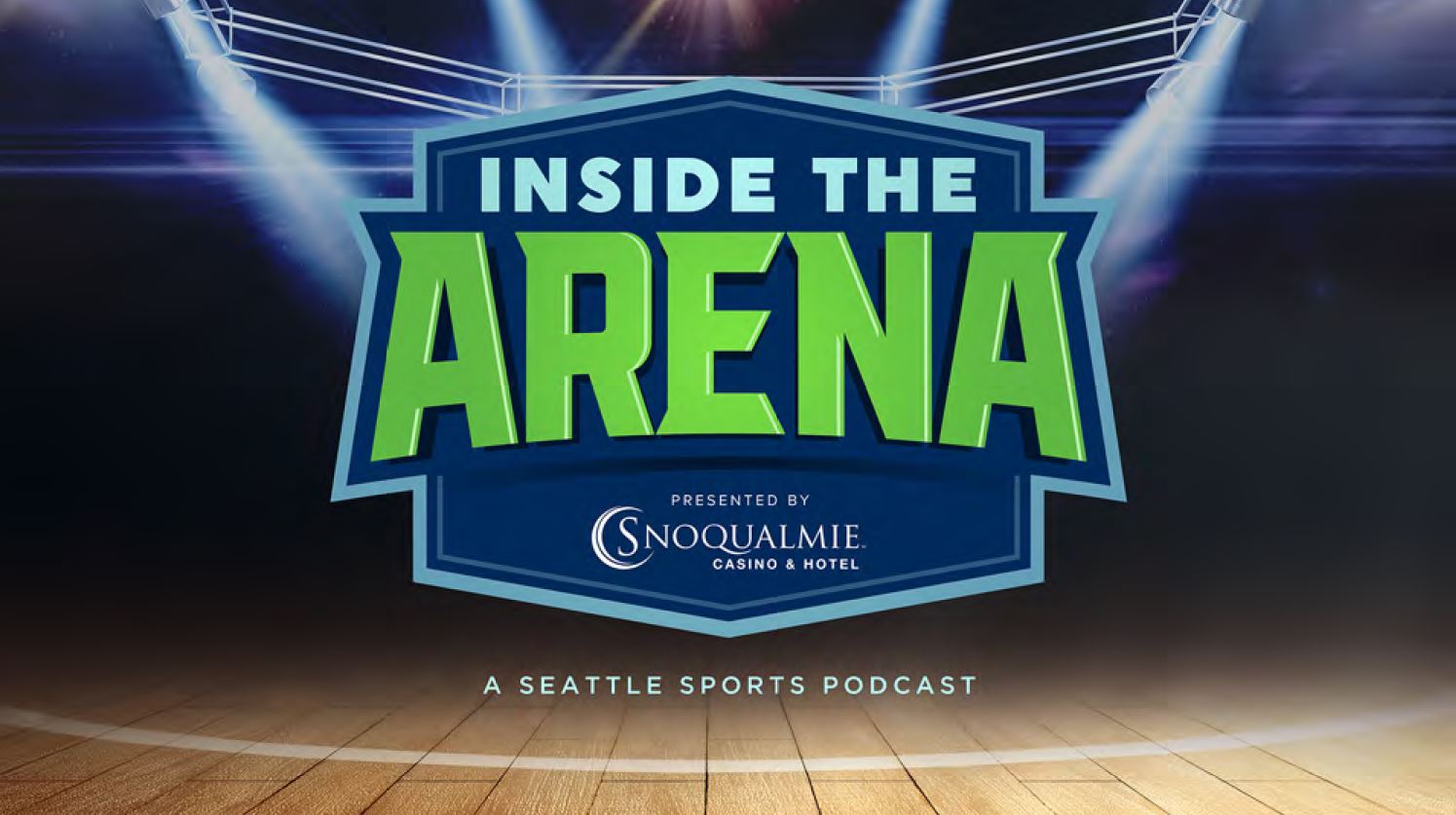 Inside the Arena: A Seattle Sports Podcast
