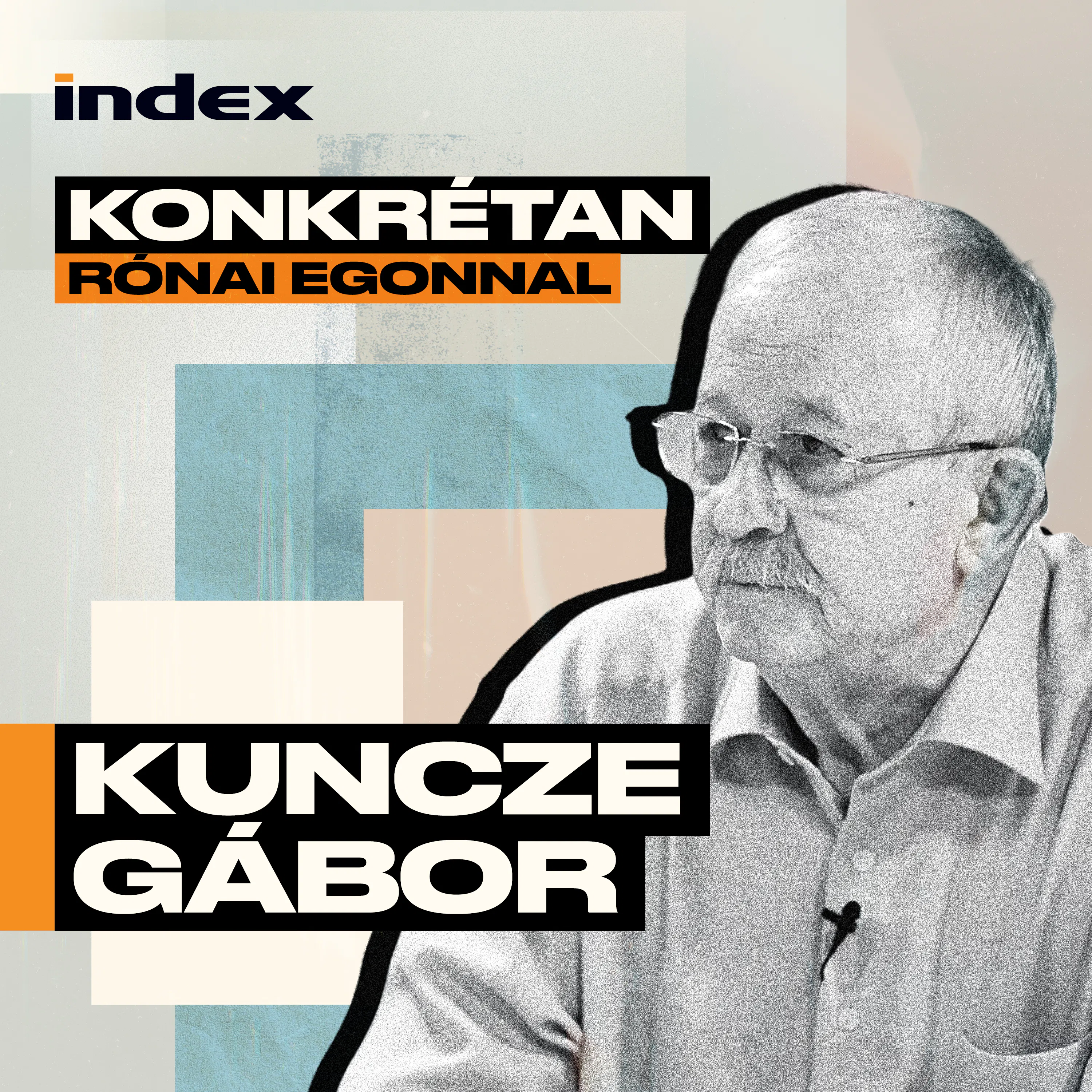 Kuncze Gábor: Orbán Viktor gyáva, ezért nem mer bemenni a parlamentbe episode artwork