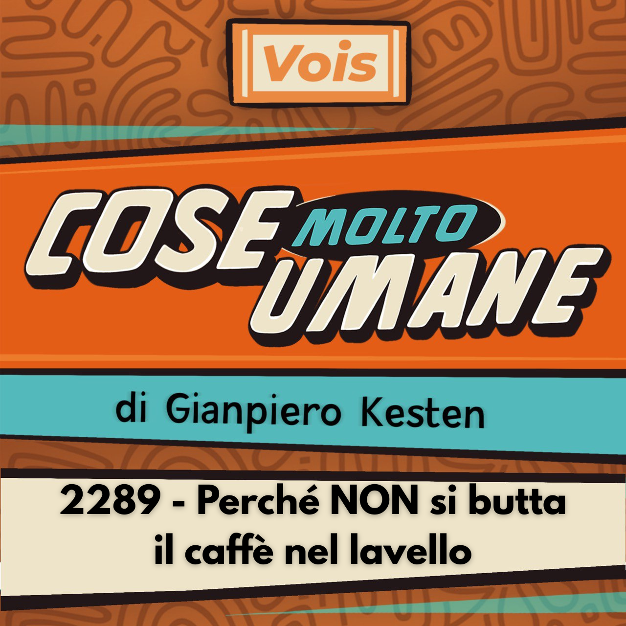 2289 - Perché NON si butta il caffè nel lavello