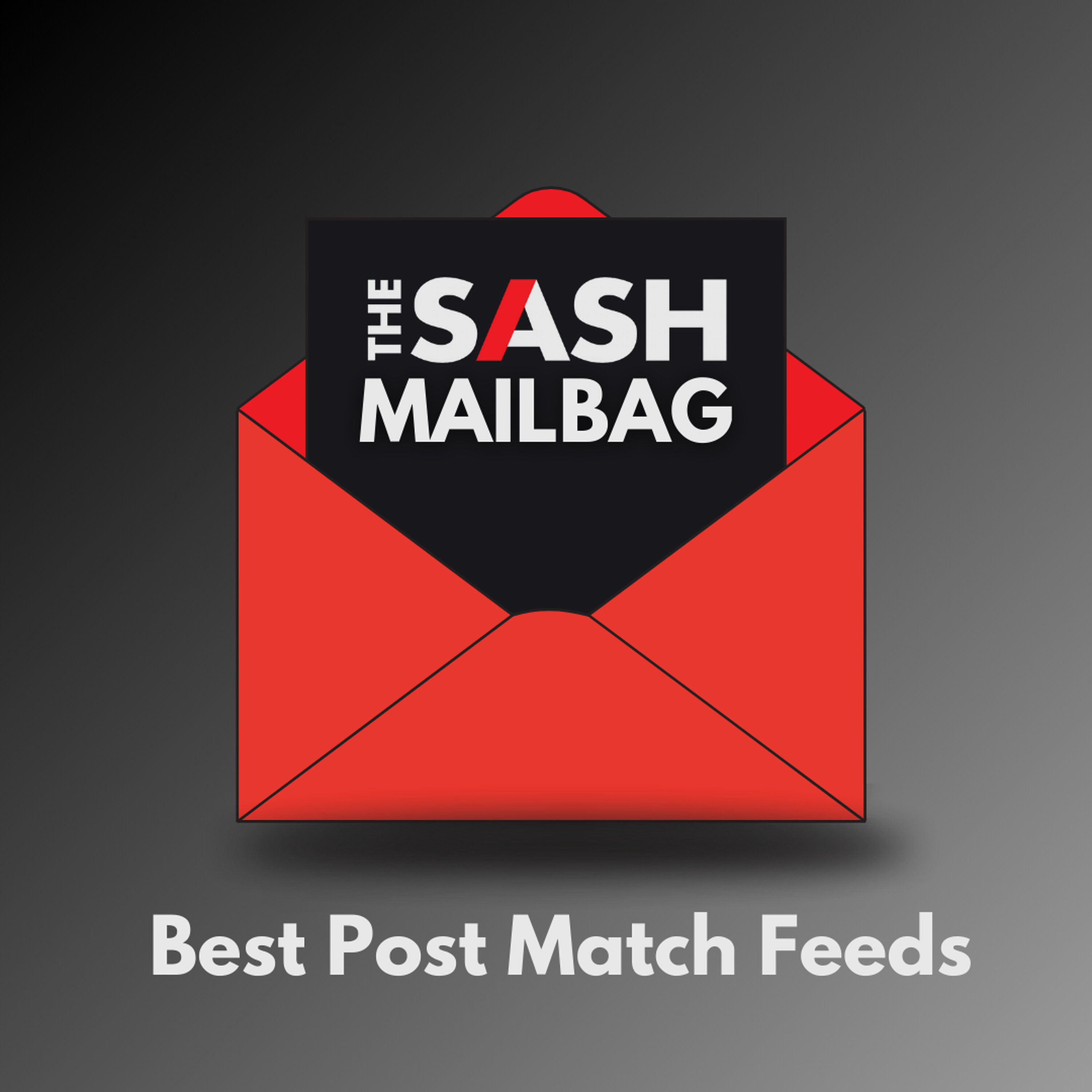 Mailbag - Best Post Match Feeds episode artwork