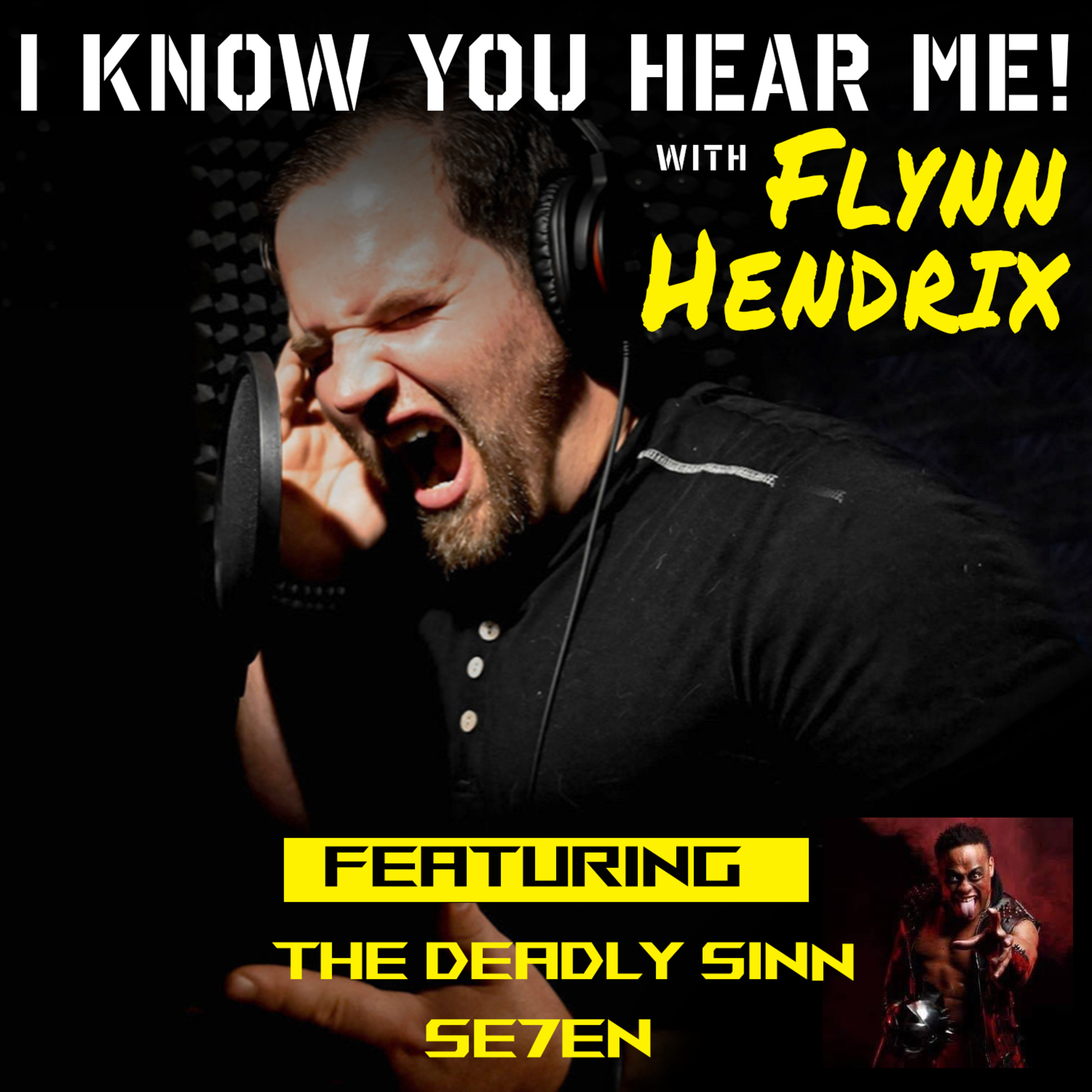 I Know You Hear Me! With Flynn Hendrix