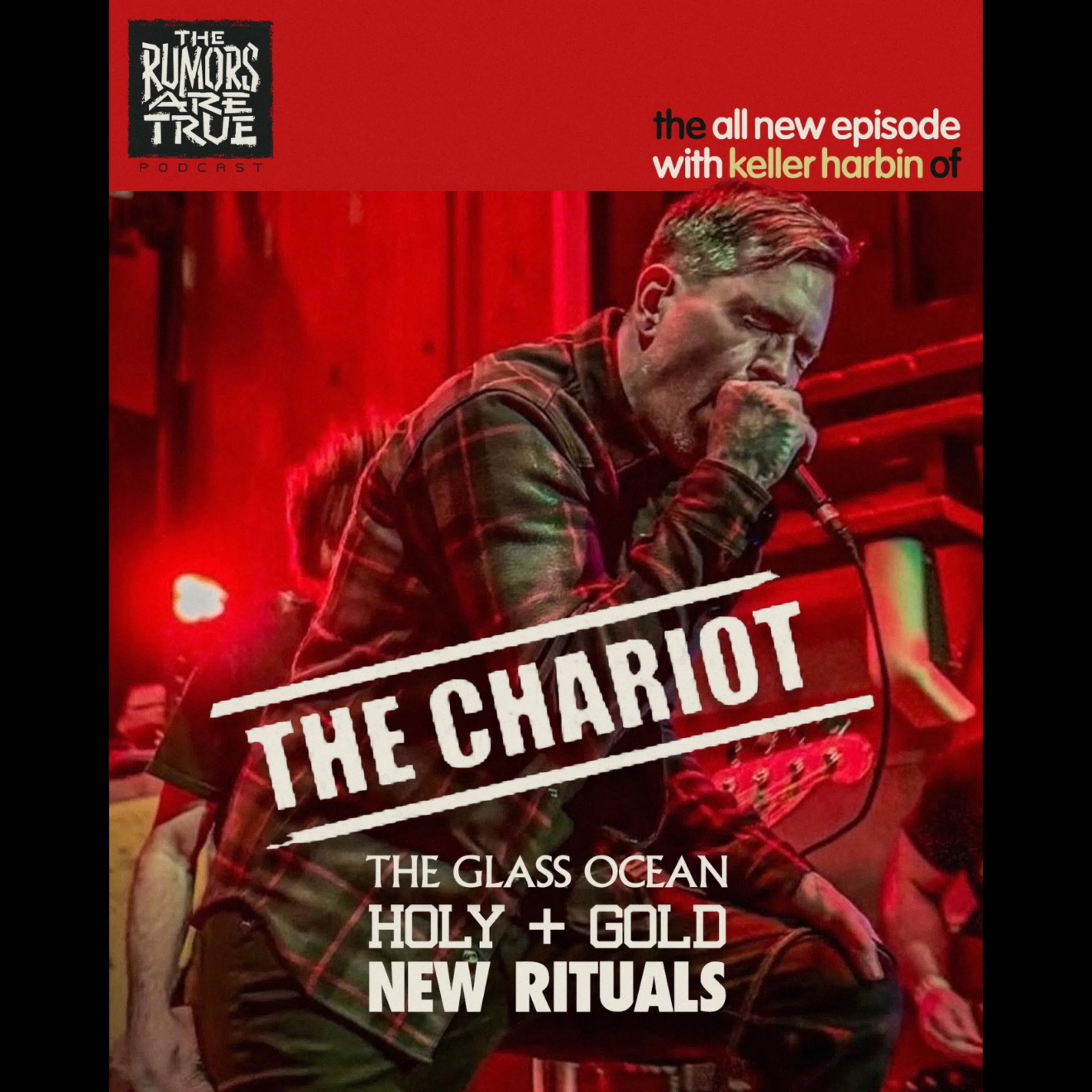 Keller Harbin (The Chariot, The Glass Ocean, Holy + Gold, New Rituals) episode artwork
