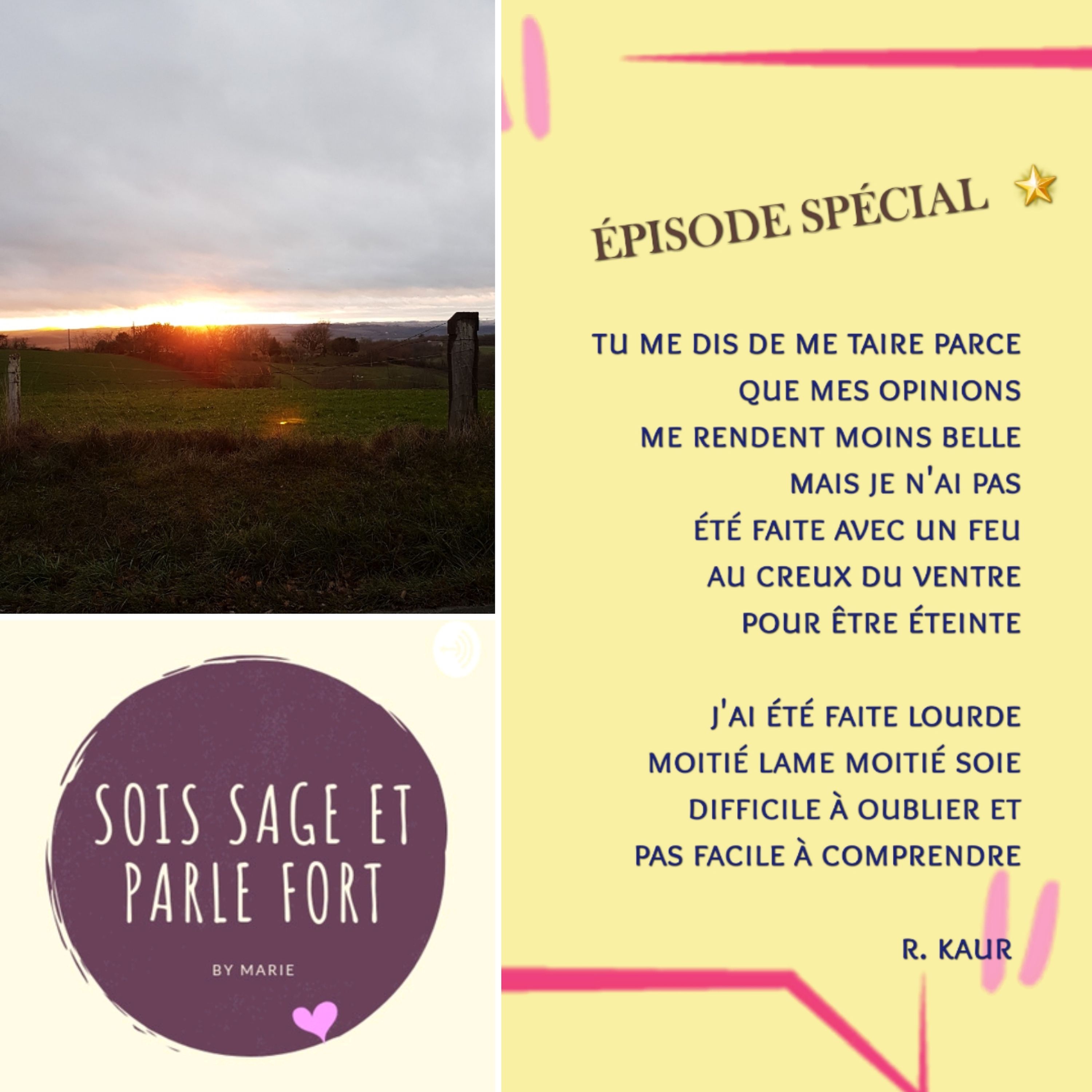 Sois Sage et Parle Fort