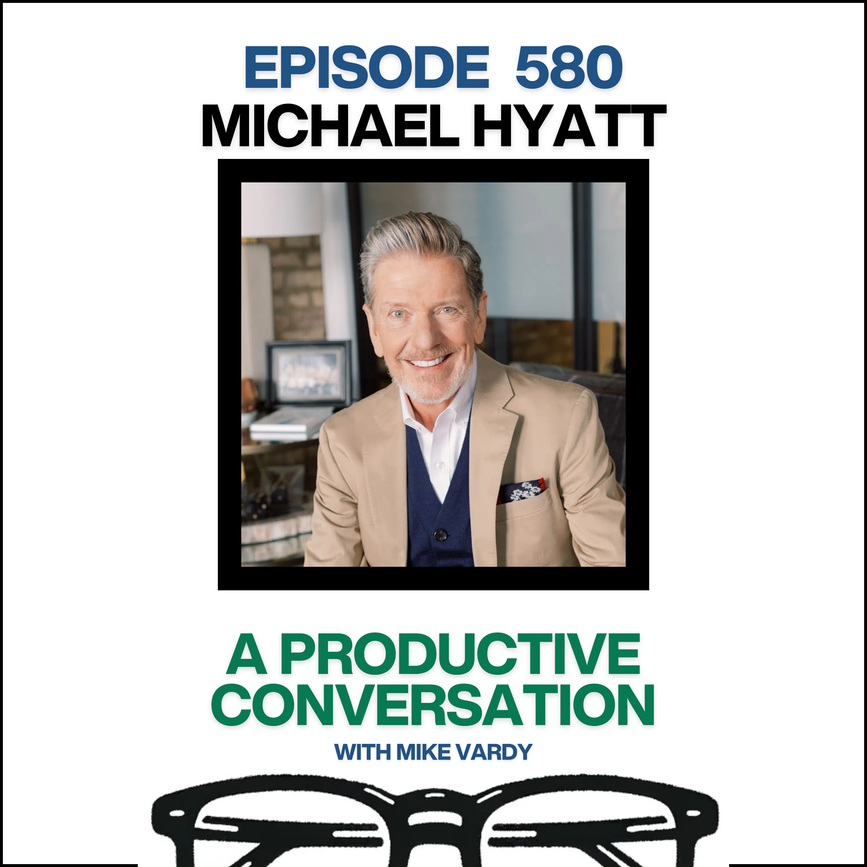 Michael Hyatt Talks About Productivity, Focus, and the Power of Saying No Episode cover