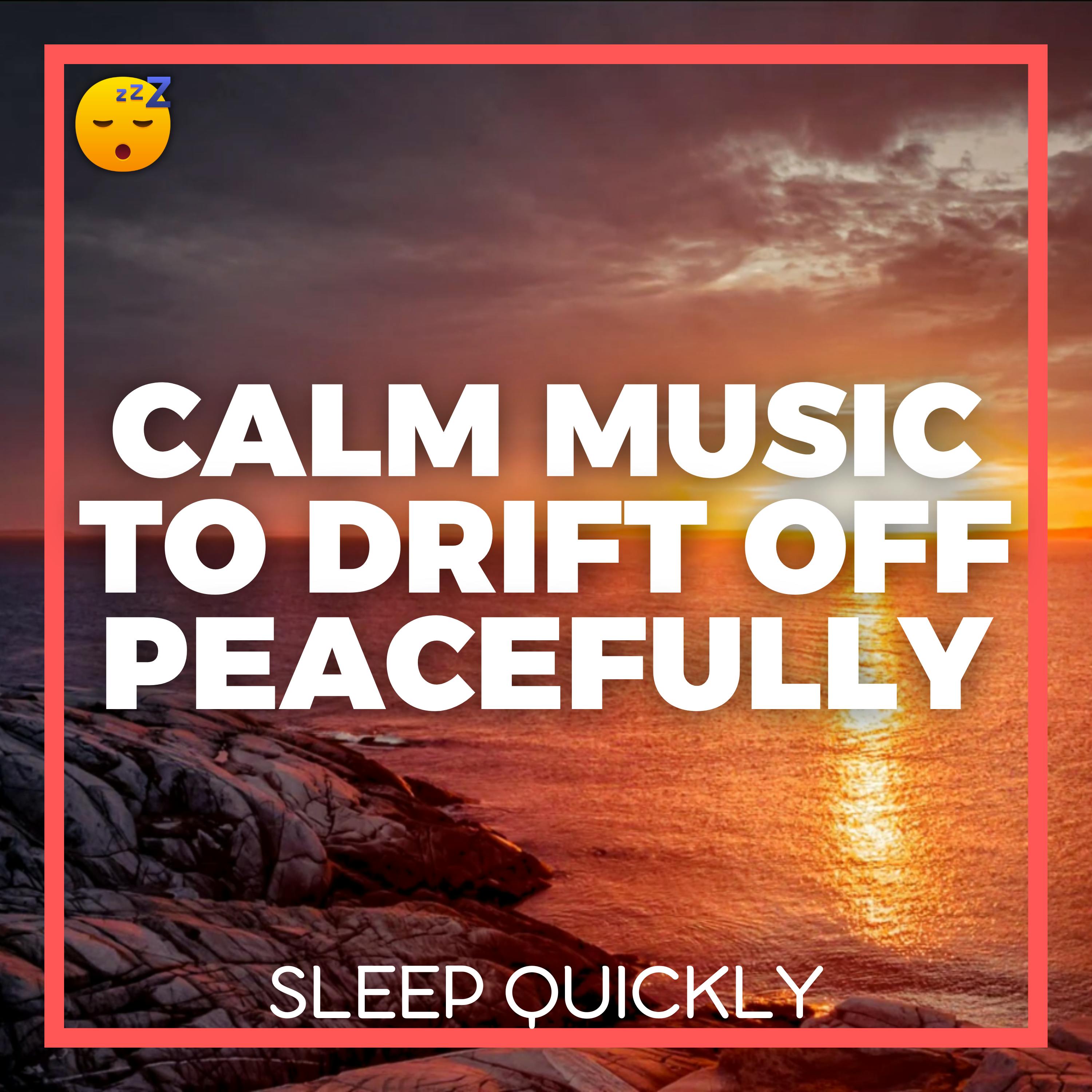 😴🎵 Sweet DREAMS Guaranteed : Calm MUSIC to Drift Off Peacefully episode artwork