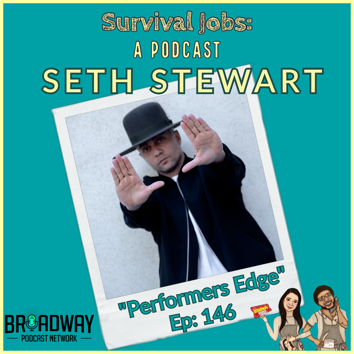 Episode 146 | Seth Stewart: "Performer's Edge"