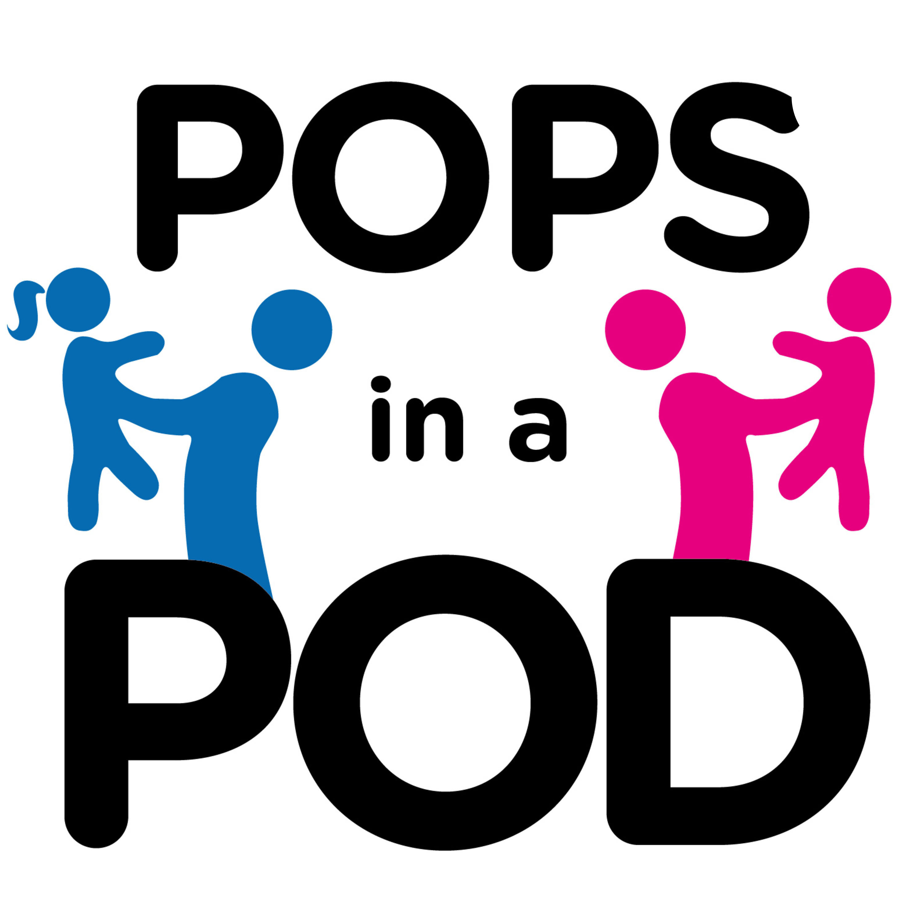 Pops in a Pod