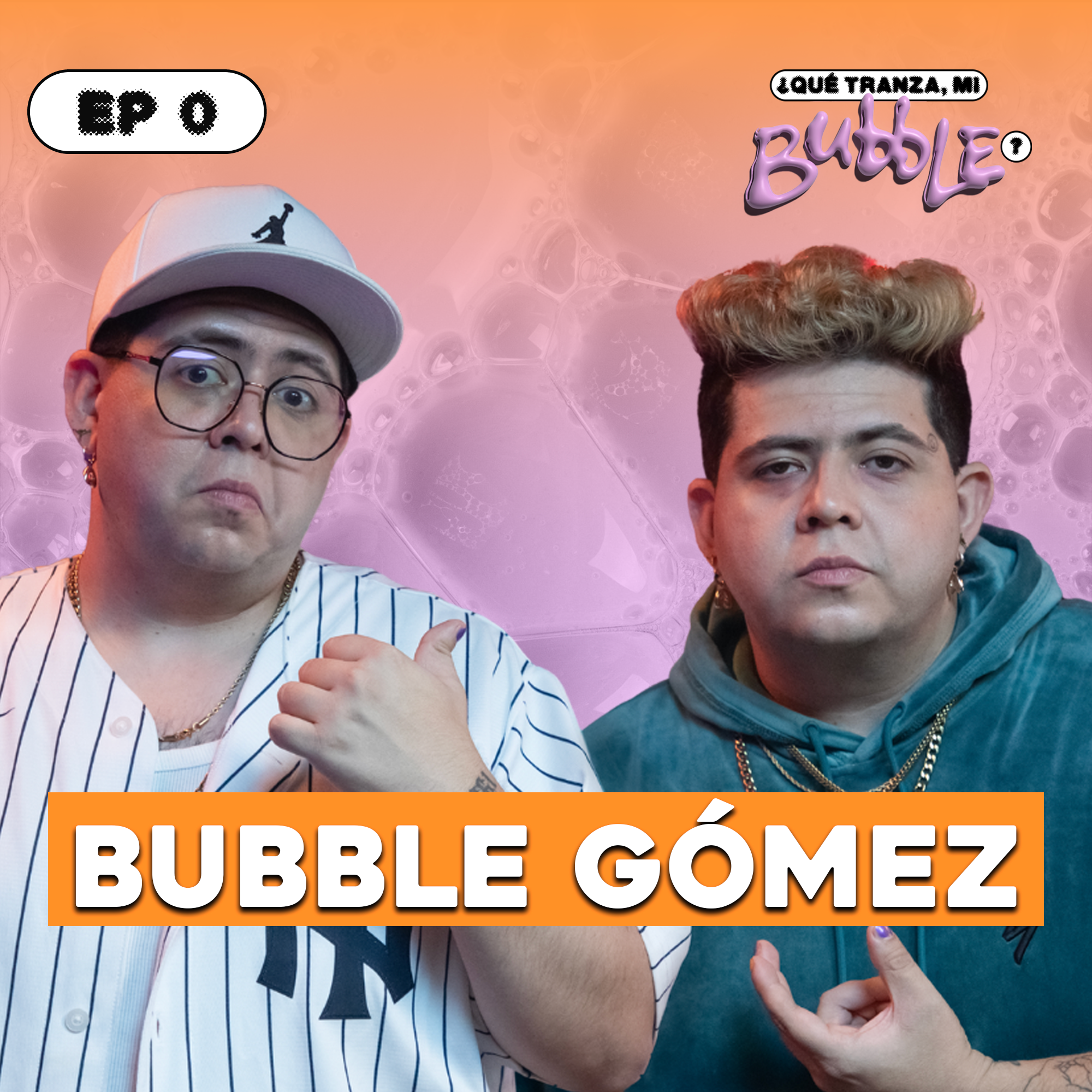 ¿Qué tranza, mi Bubble?