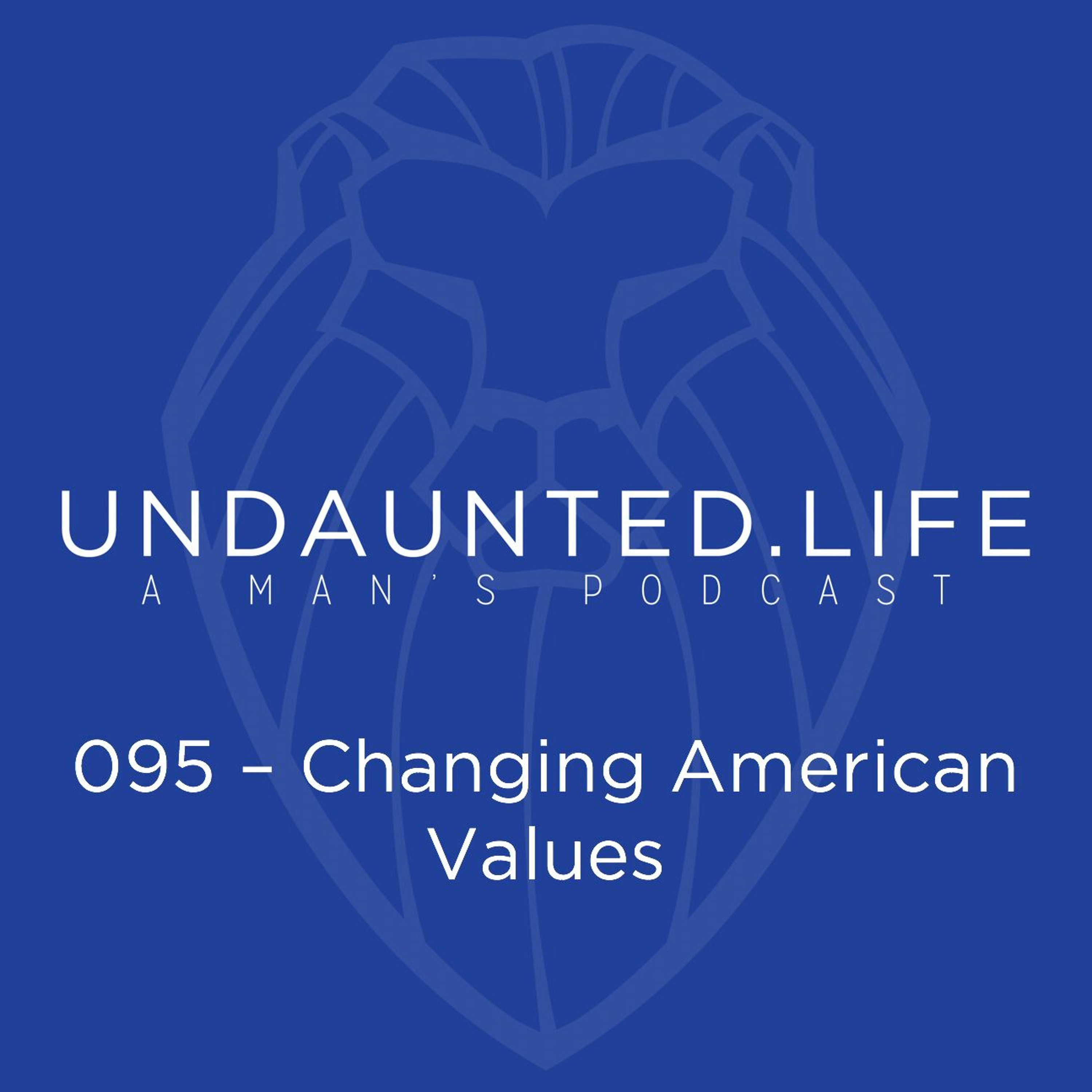 095 – Changing American Values