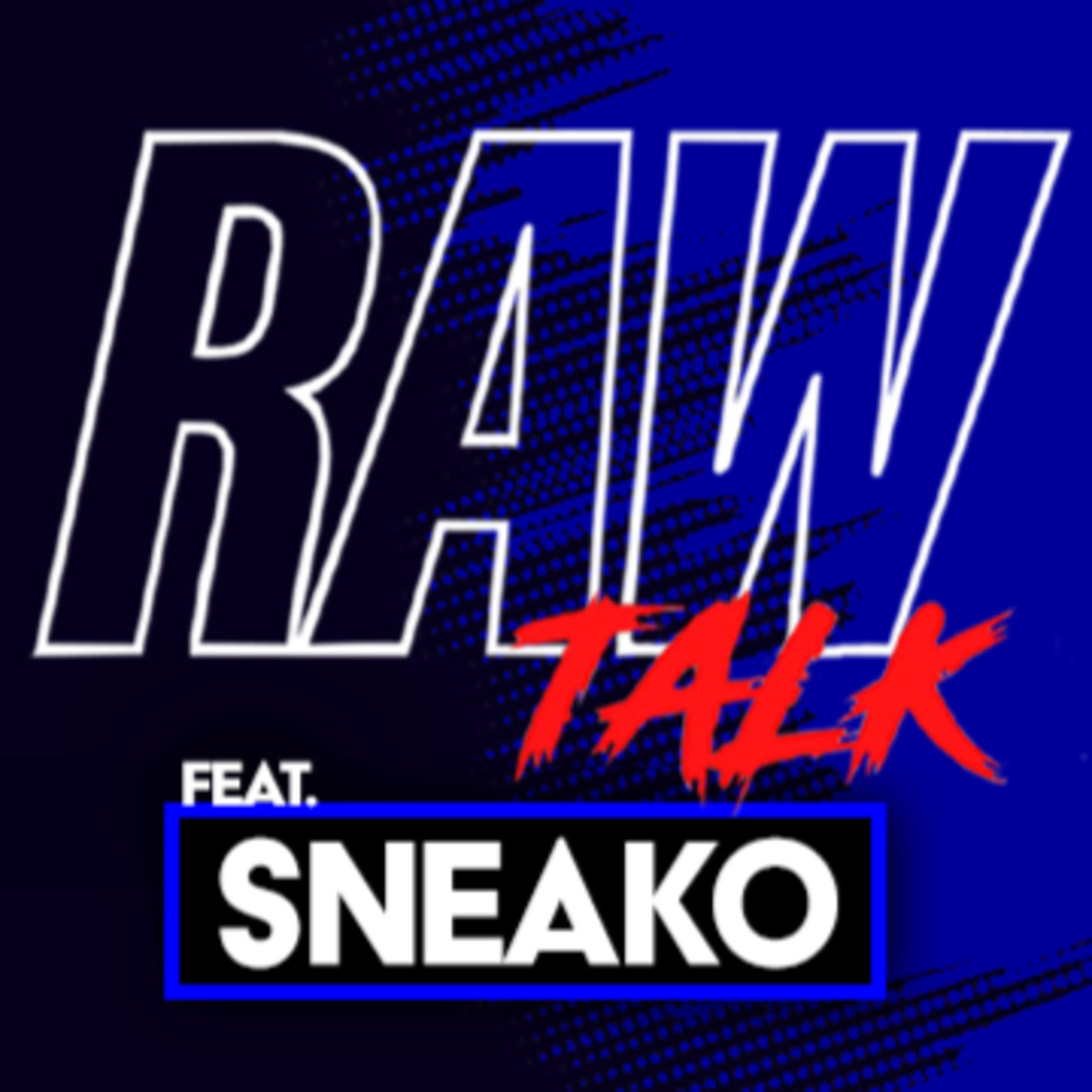 Sneako on The End Times, Why Nothing Feels Real & Where He Stands with Andrew Tate & Nick Fuentes