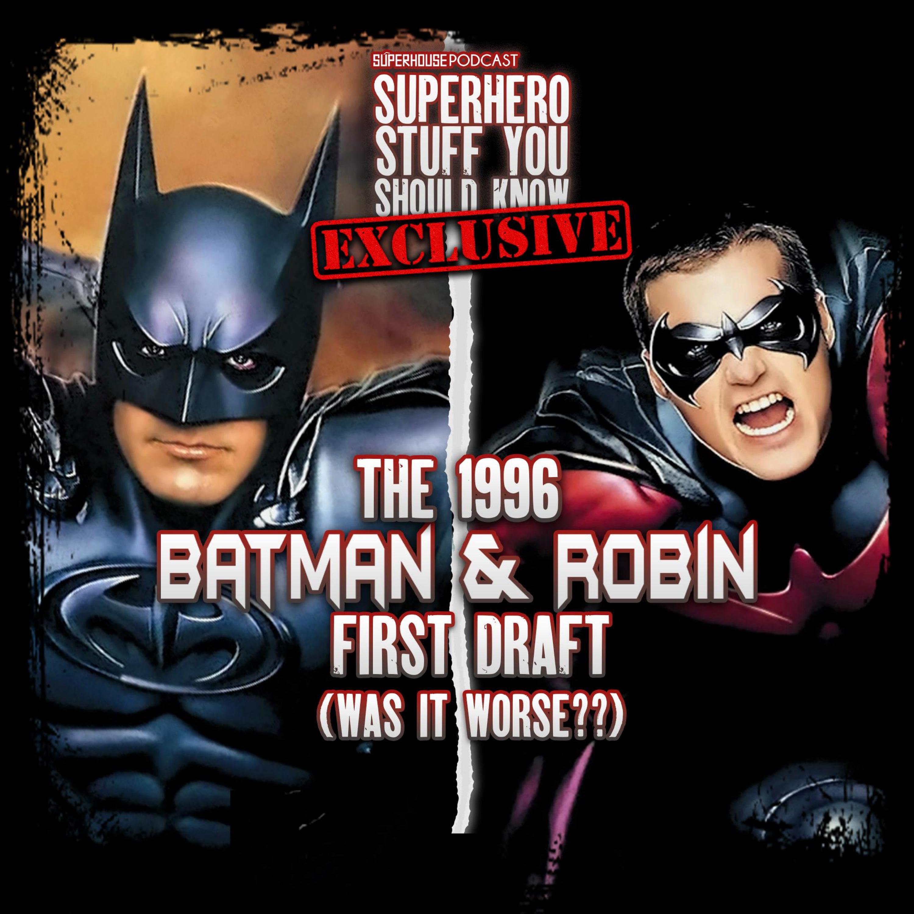 EXCLUSIVE: The 1996 Batman & Robin First Draft (Was It Worse??) episode artwork