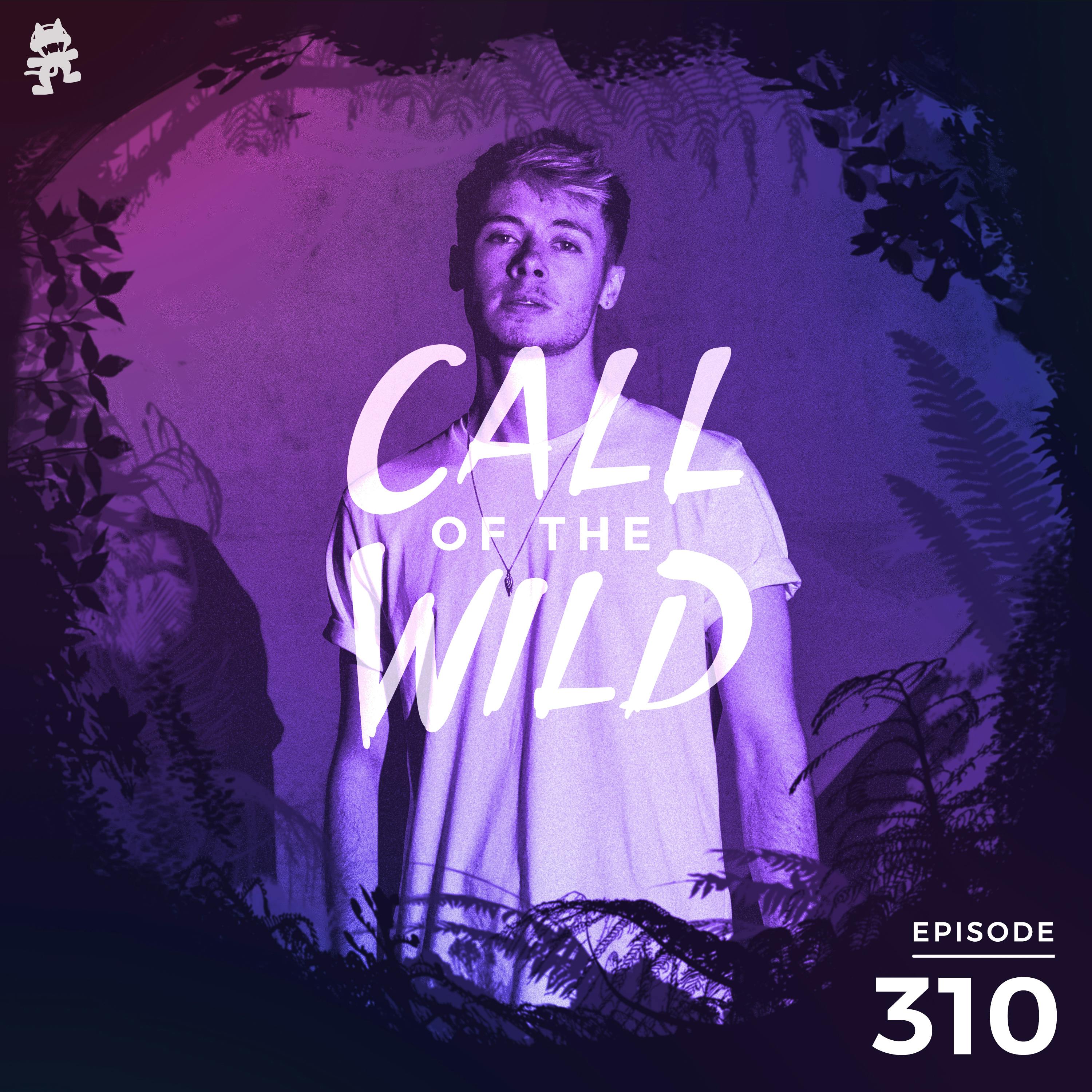 310 - Monstercat: Call of the Wild (Ellis - Artist Commentary)