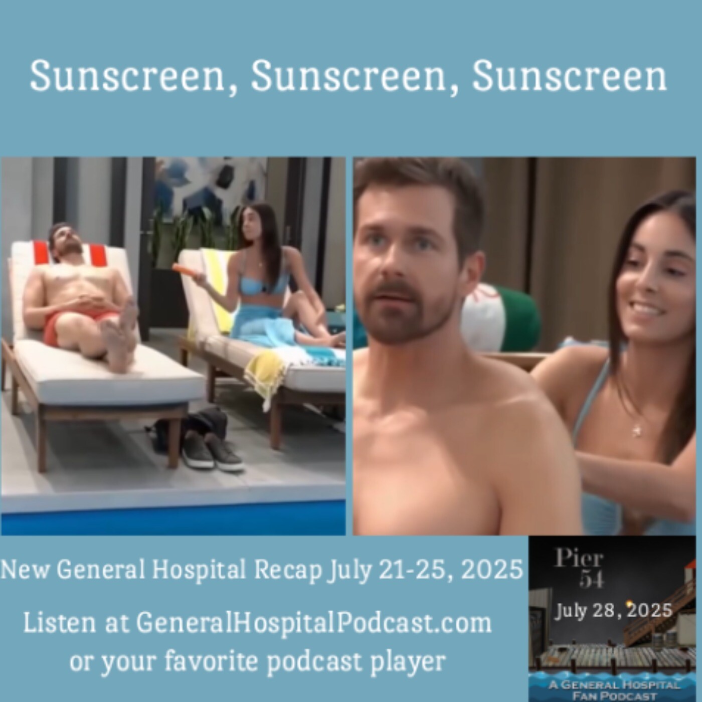 Episode 670: Sunscreen, Sunscreen, Sunscreen  7/28/2025 episode artwork