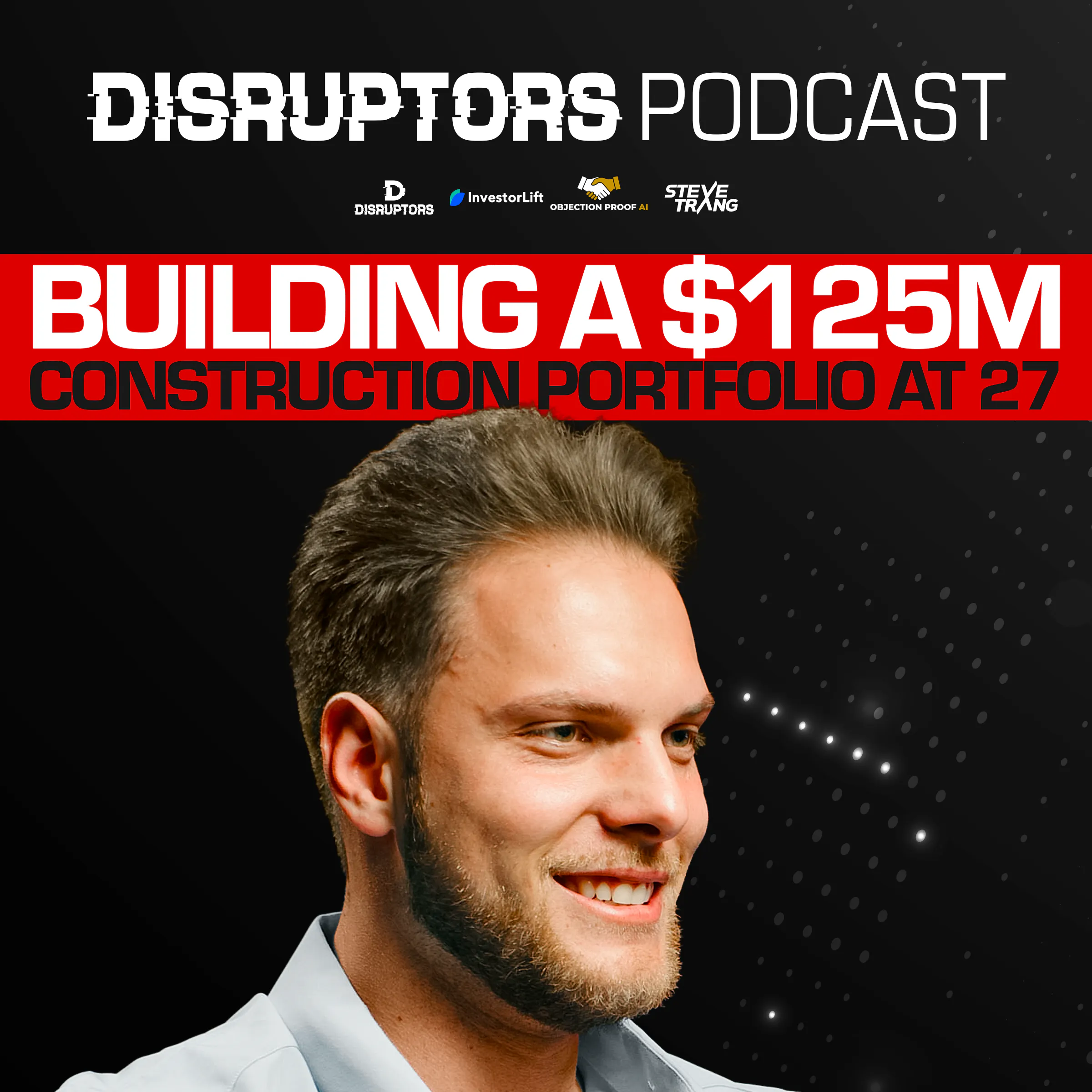 Building A $125M Construction Portfolio At 27 episode artwork