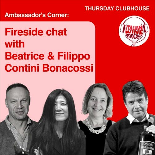 Ep. 720 Andrejs Batkilins Interviews Filippo/Beatrice Contini Bonacossi | Ambassador's Corner