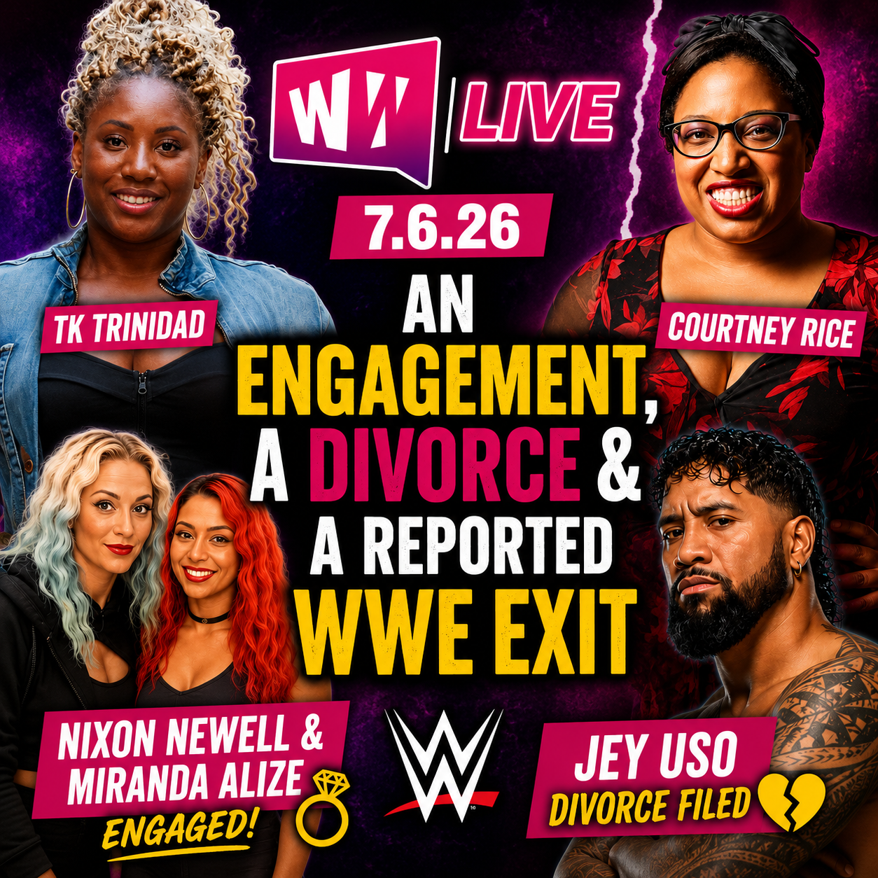 An Engagement, A Divorce & A Reported WWE Exit | WWT Live | 7.6.26 episode artwork
