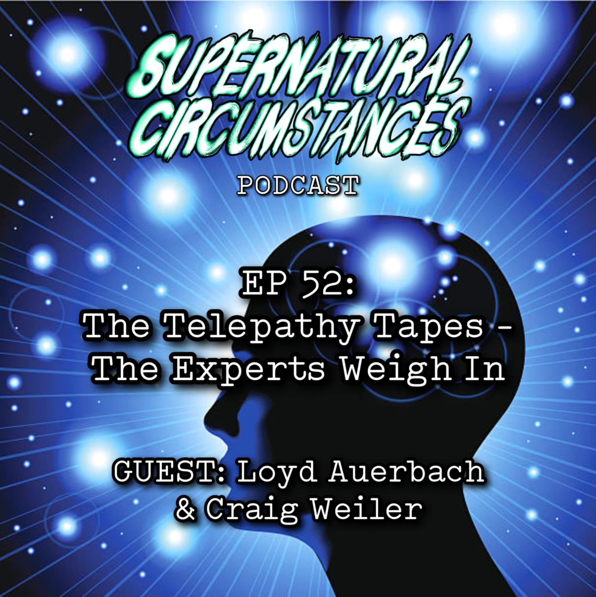 The Telepathy Tapes - The Experts Weigh In  (with Craig Weiler & Loyd Auerbach) episode artwork
