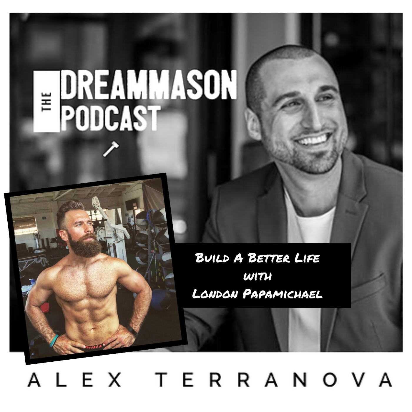 The DreamMason Podcast: a Podcast from Alex Terranova