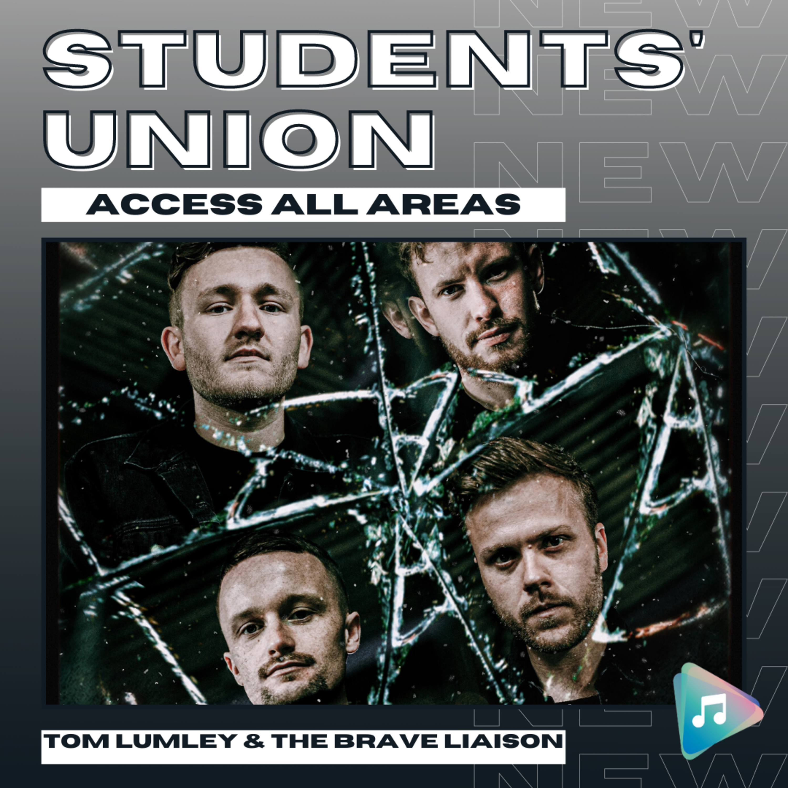 Tom Lumley & The Brave Liaison - Students' Union: Access All Areas episode artwork