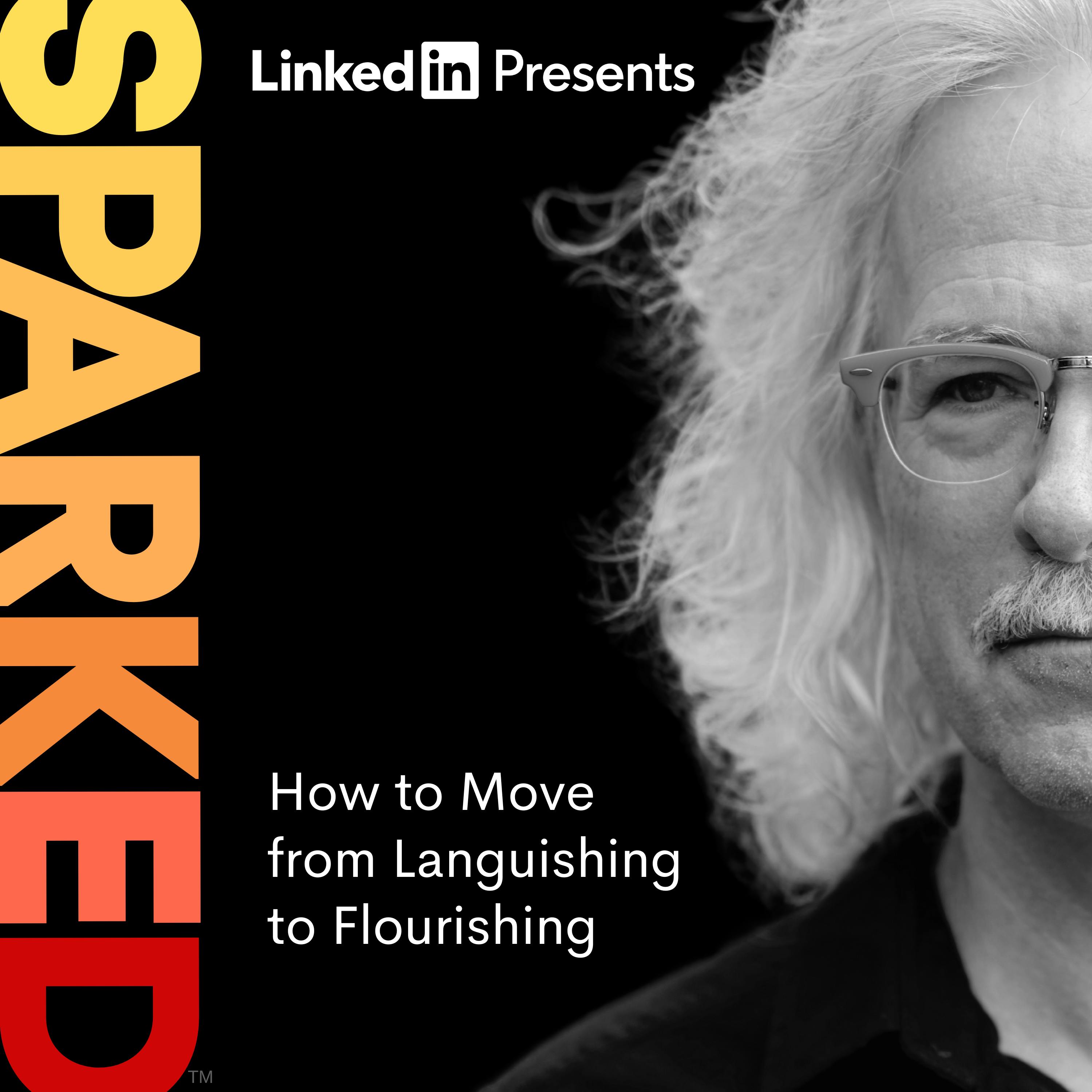 How to Move from Languishing to Flourishing | Corey Keyes How to Move from Languishing to Flourishing | Corey Keyes