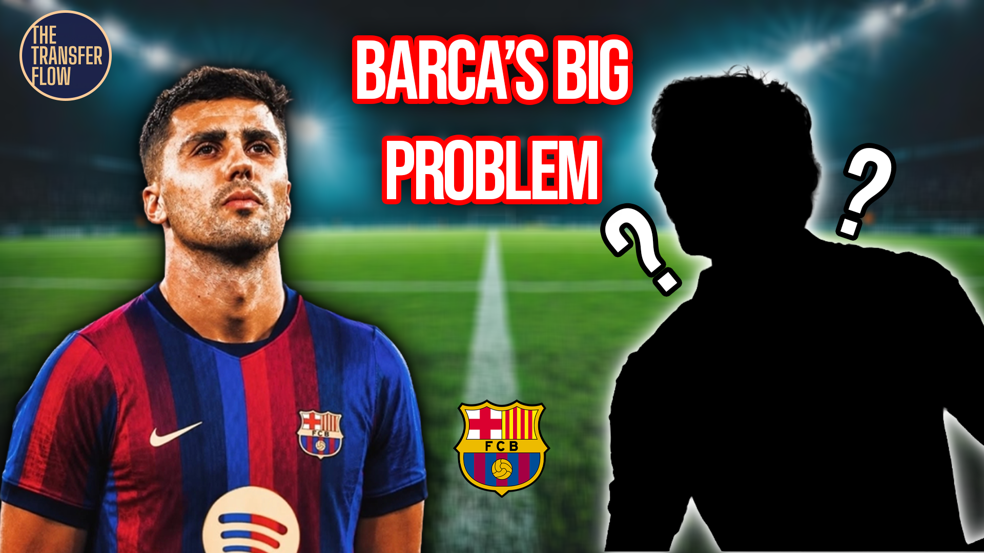 Episode 210 - Barcelona's Rebuild Has One BIG Problem