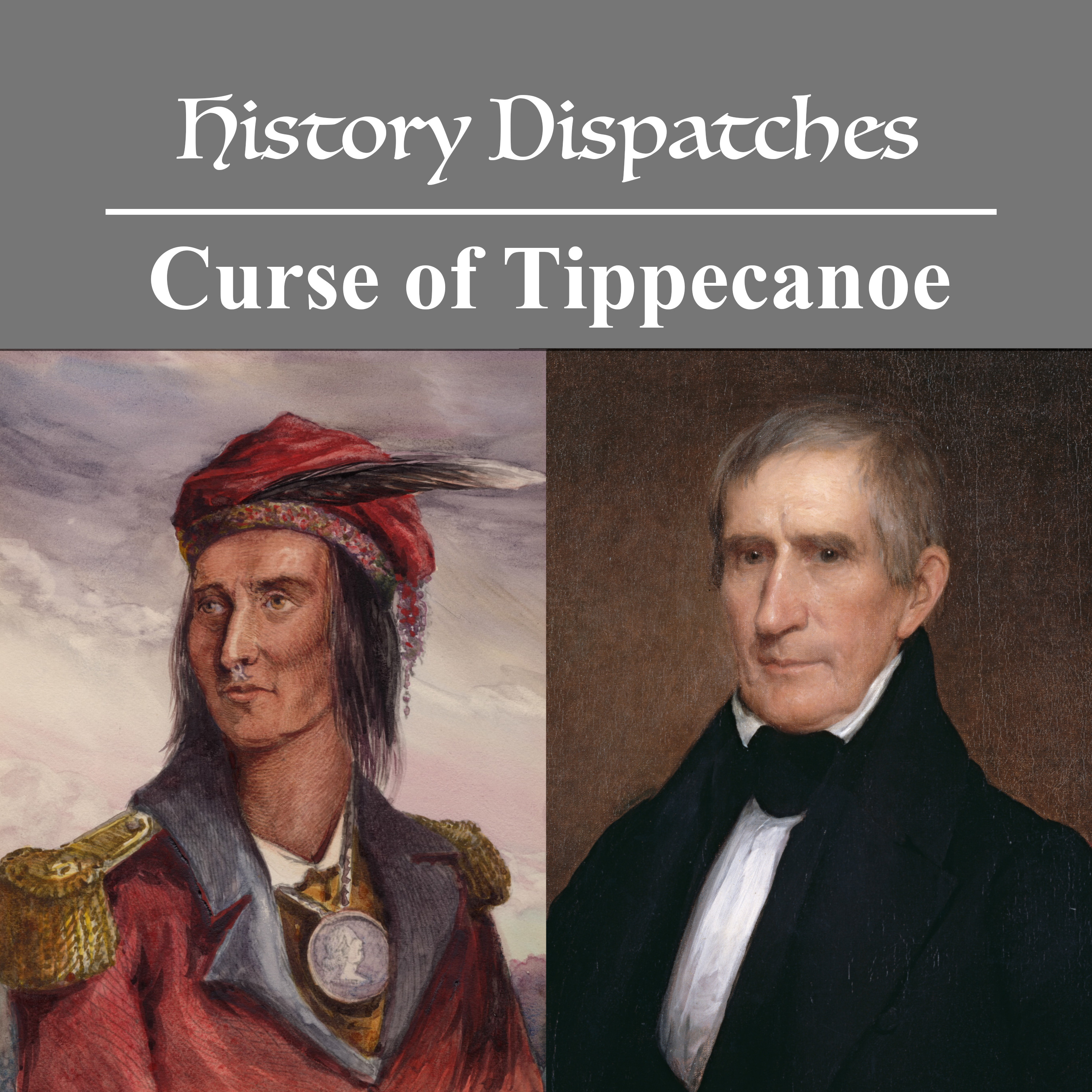 Curse of Tippecanoe: The Deadly Presidential Prophecy