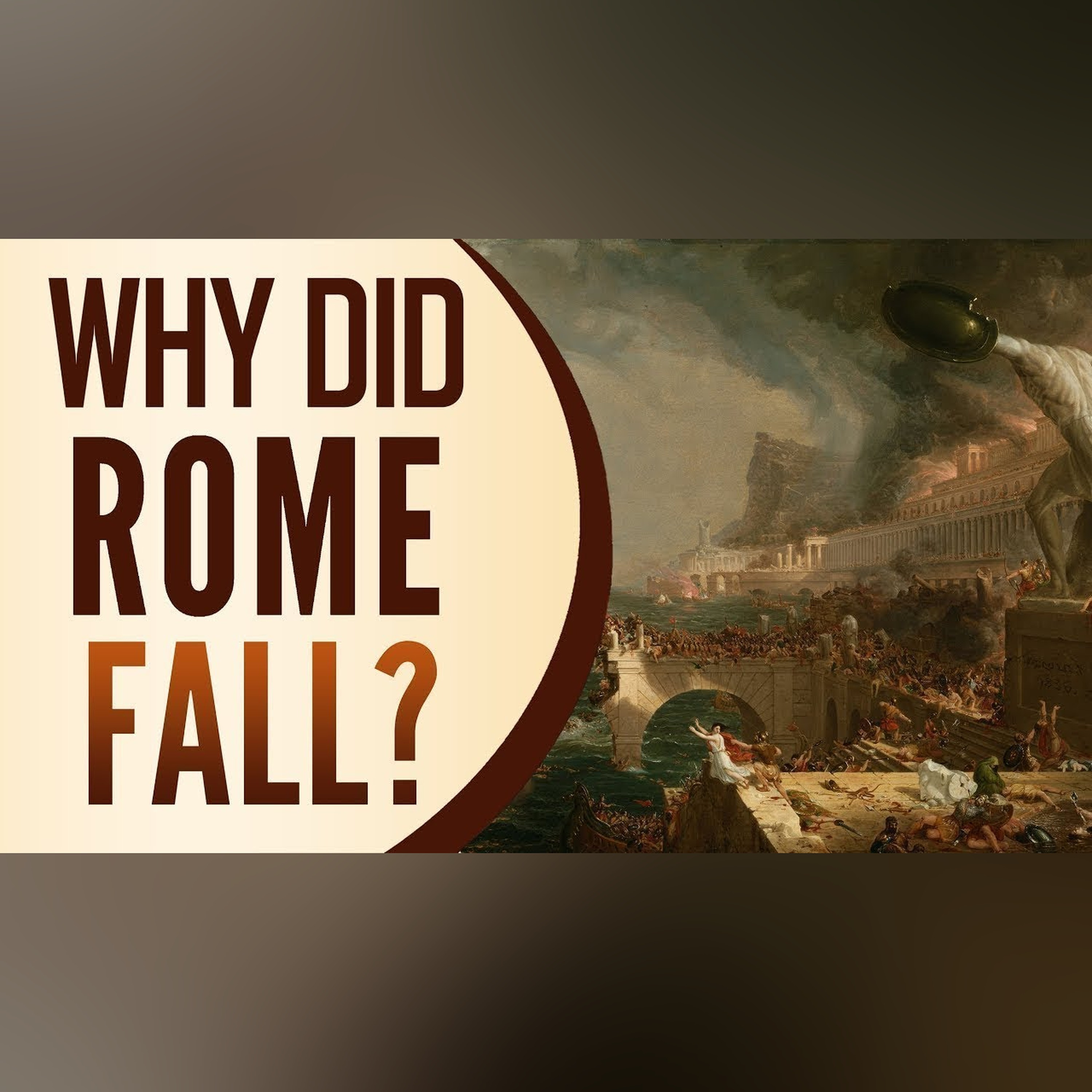 Why Did Rome Fall? episode artwork