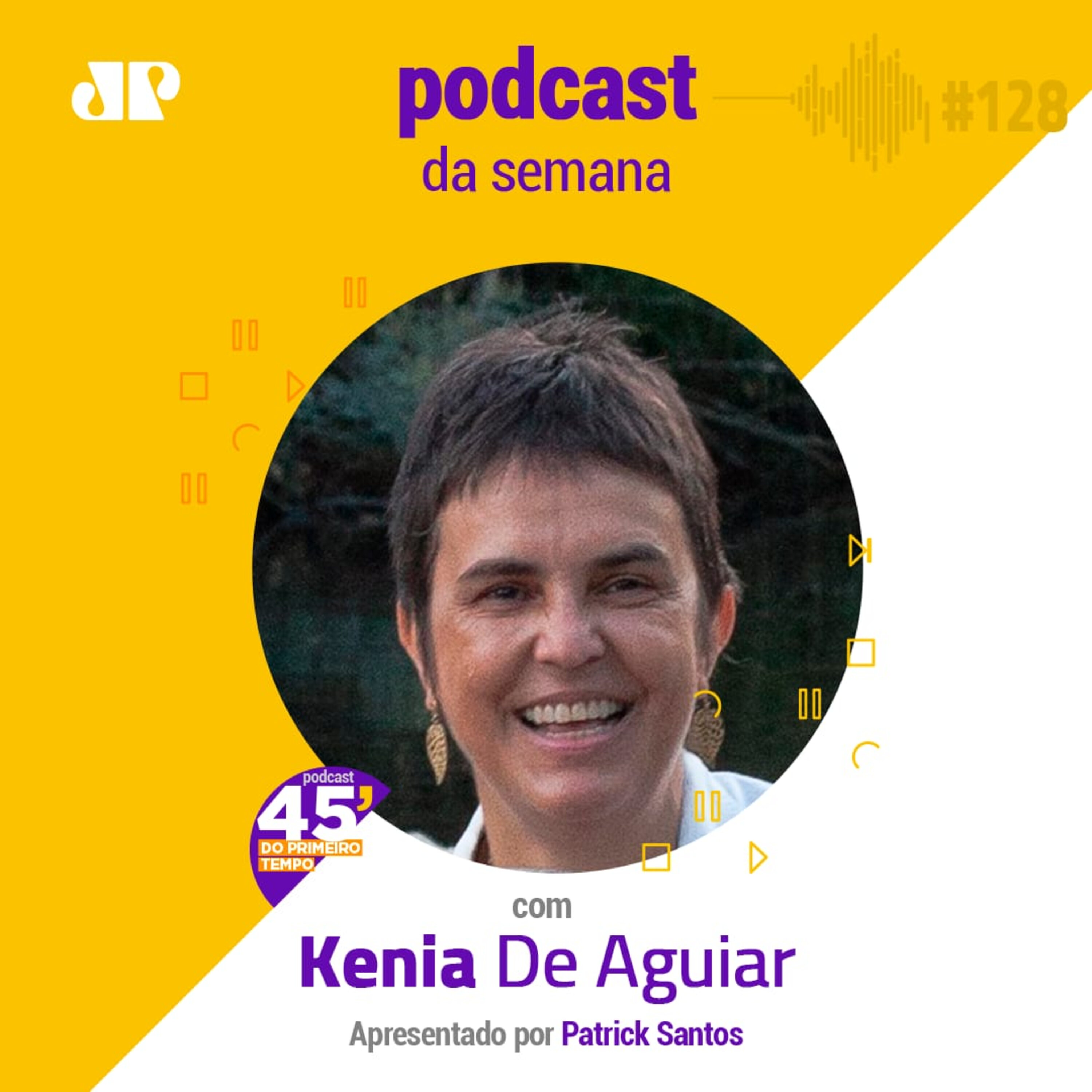 Kenia De Aguiar - "Começar já é metade da ação" episode artwork