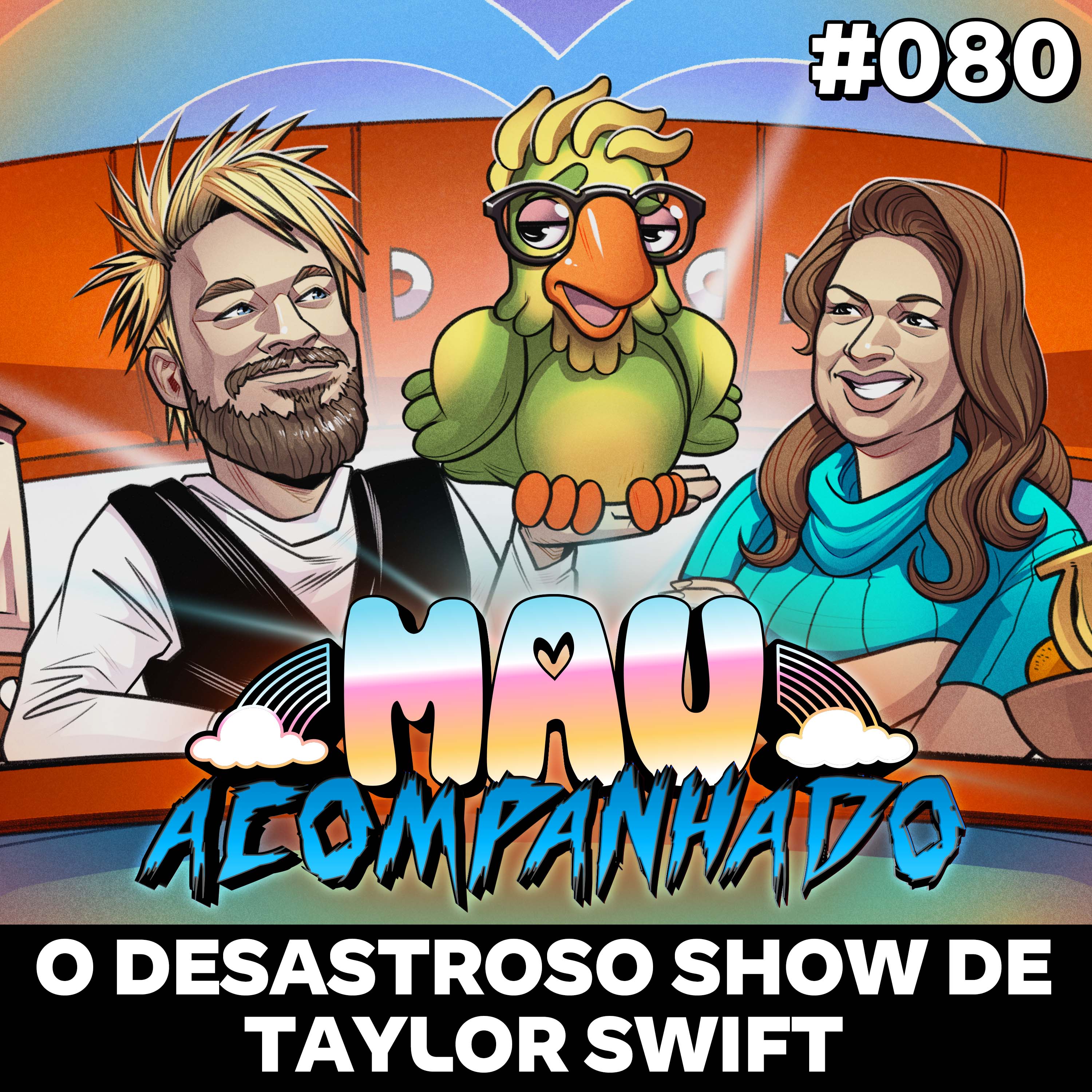 Mau Falado 80 - O desastroso show de Taylor Swift episode artwork