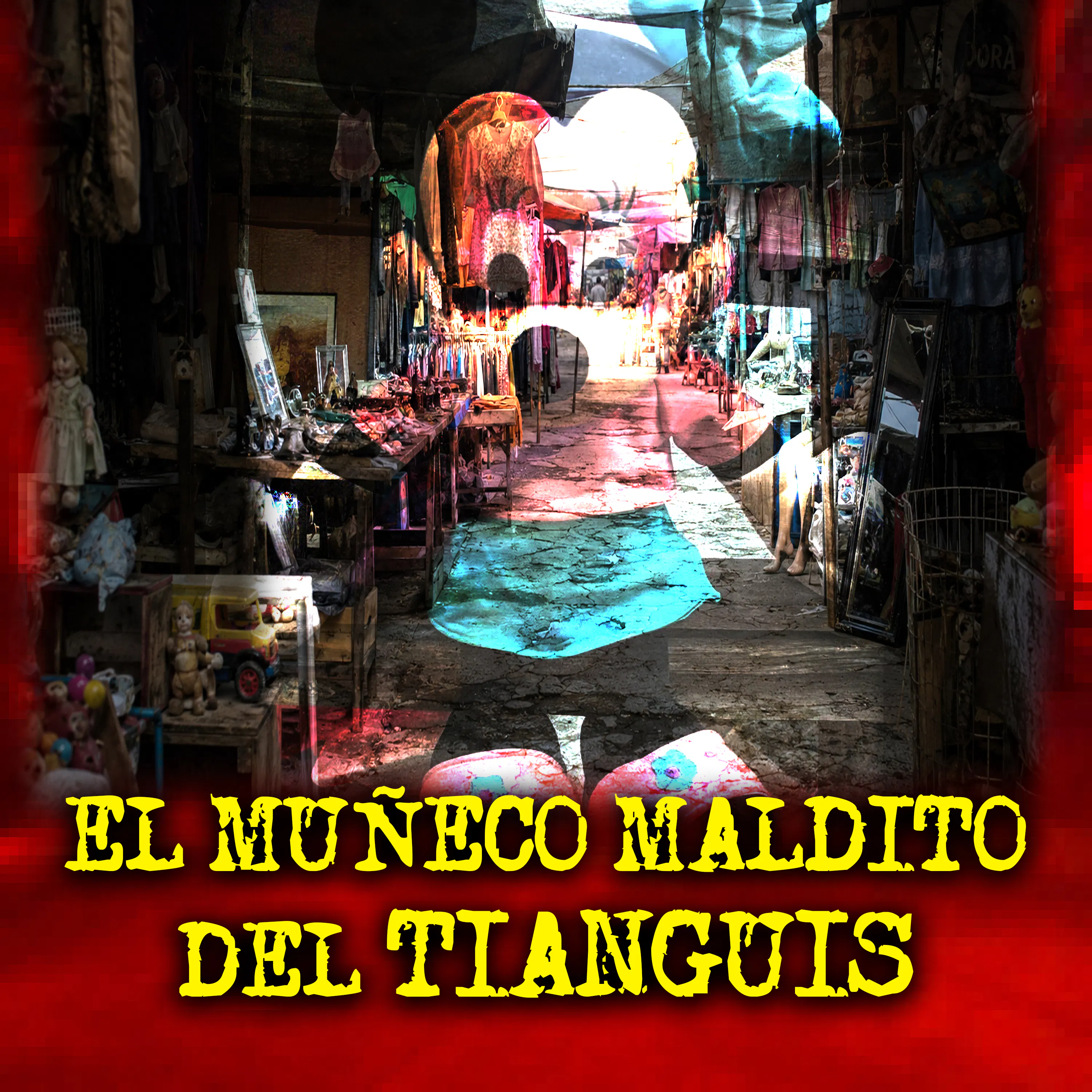 ¡CUIDADO CON LO QUE COMPRAS EN EL TIANGUIS! episode artwork