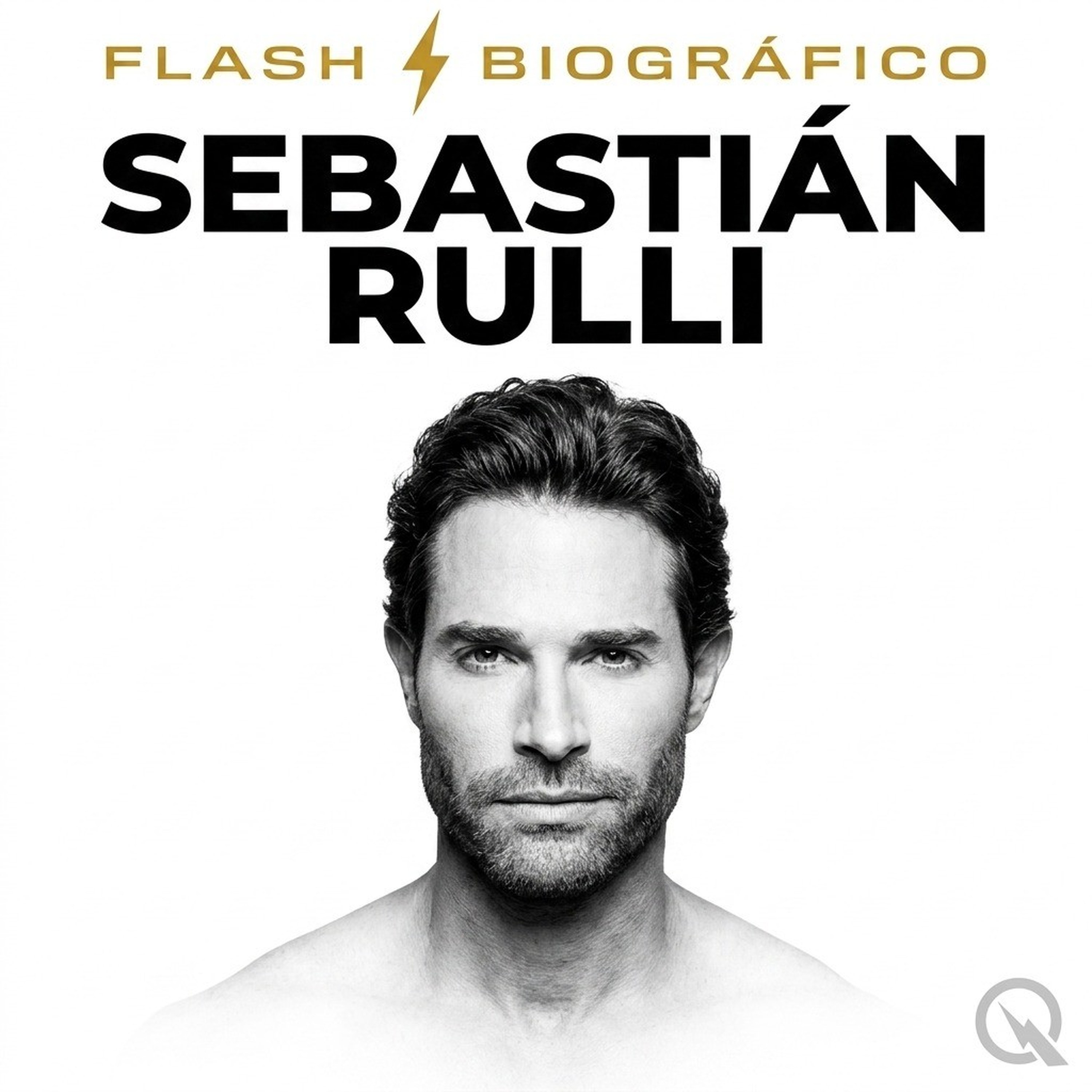 Sebastián Rulli - Flash Biográfico
