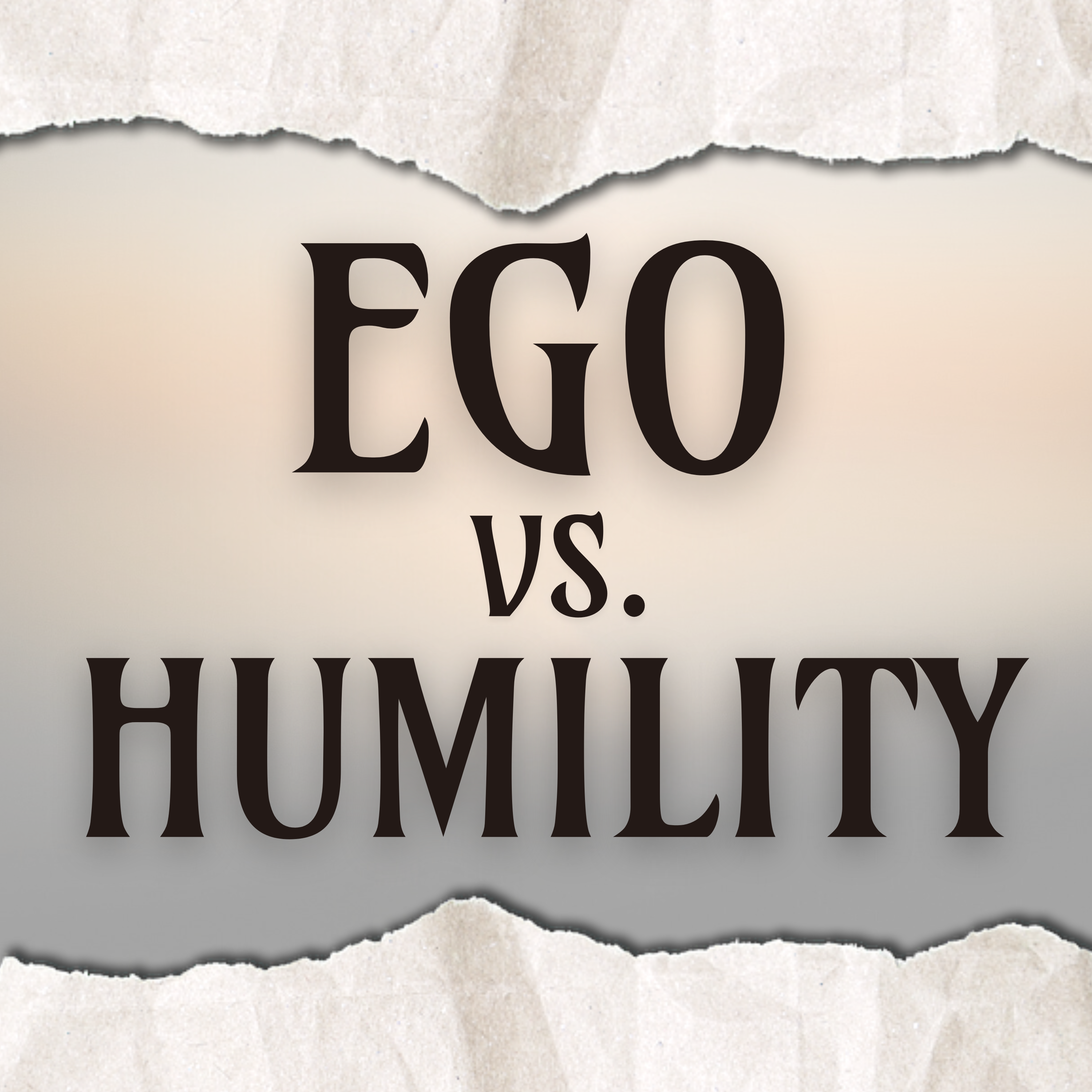 Ego vs Humility