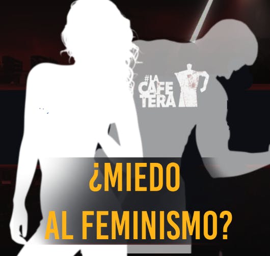 ☕ EL FEMINISMO ¿Por qué ellos se sienten las víctimas? | La Cafetera ☕ EL FEMINISMO ¿Por qué ellos se sienten las víctimas? | La Cafetera