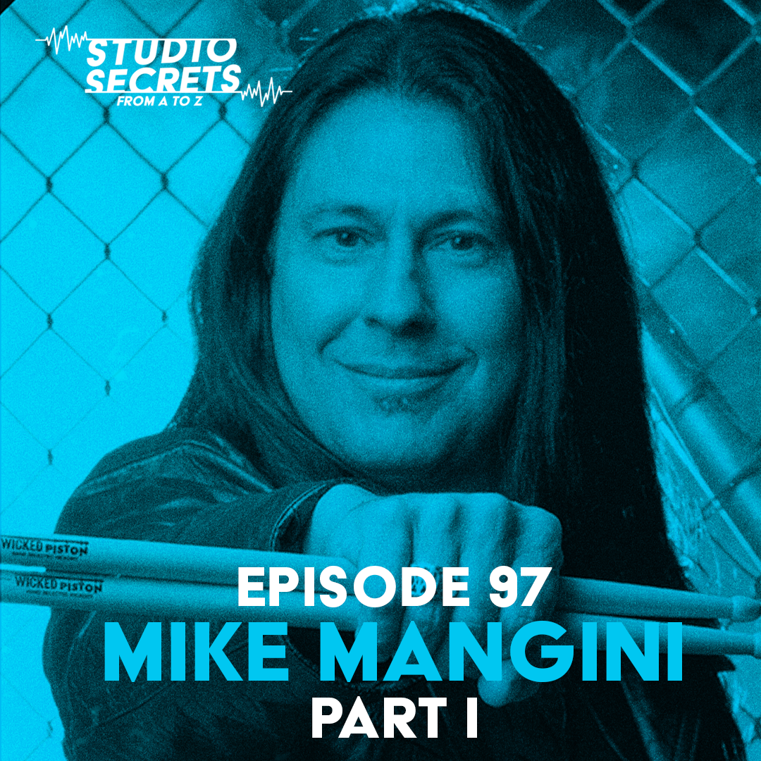 Studio Secrets A to Z - Mike Mangini - Part 1