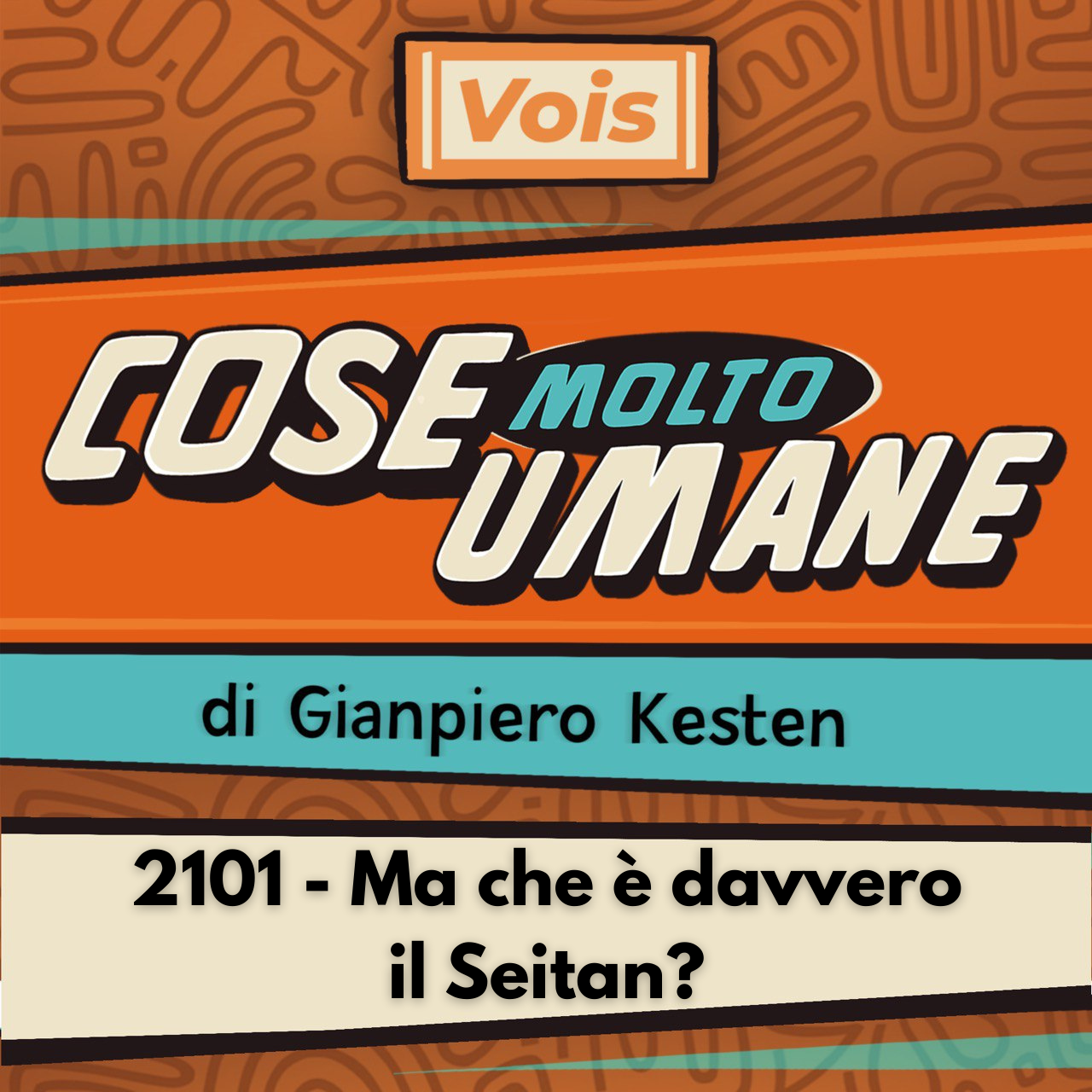 2101 - Ma che è davvero il Seitan?