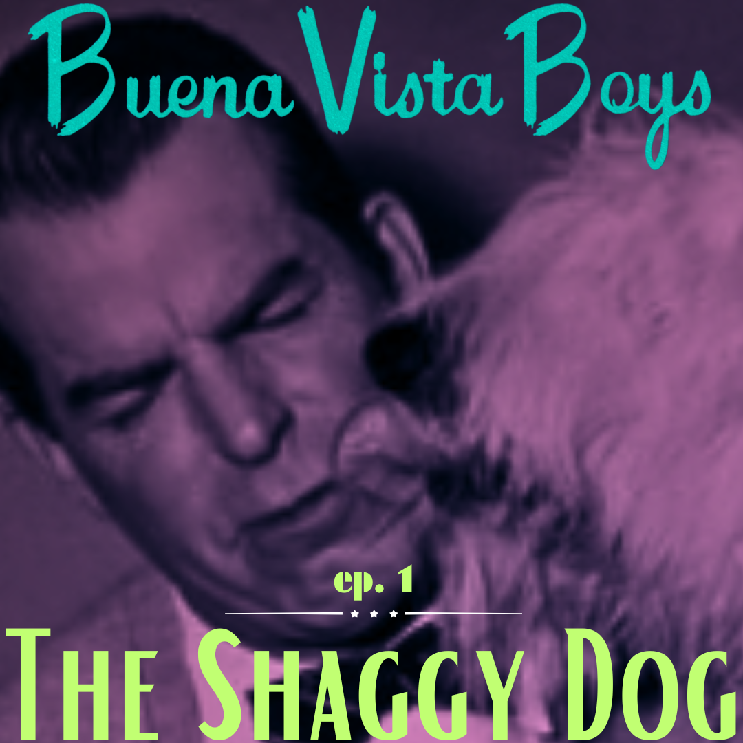 Episode 1 | The Shaggy Dog