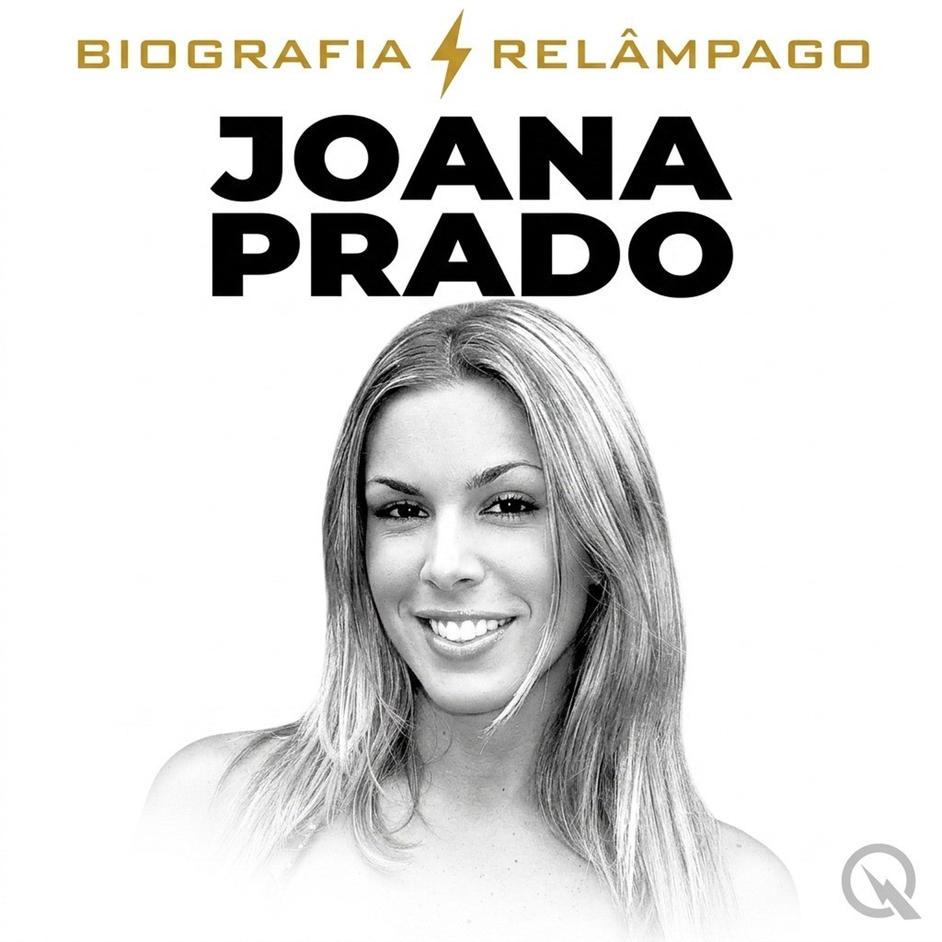 Joana Prado - Biografia Relâmpago