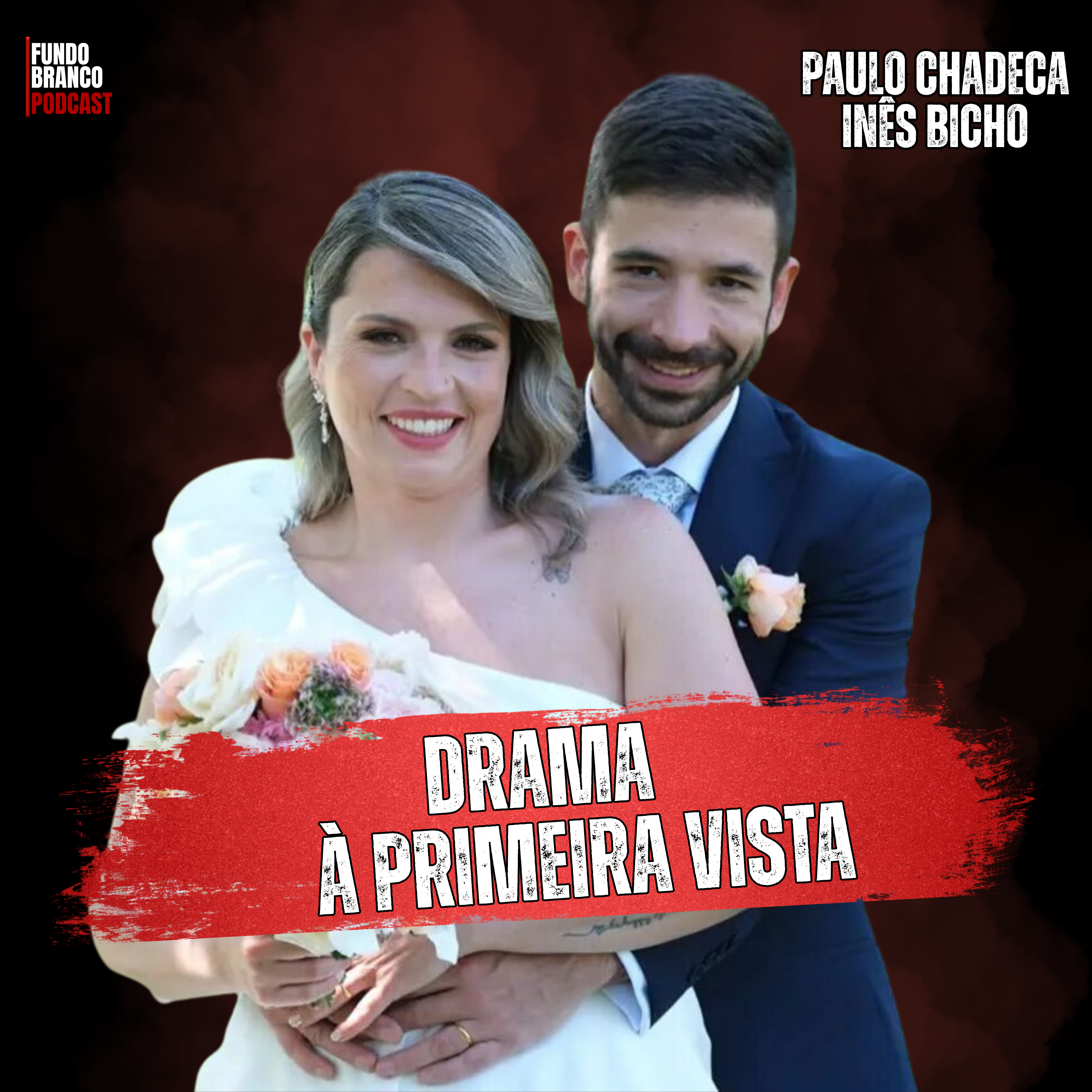 Drama à primeira vista - Paulo & Inês