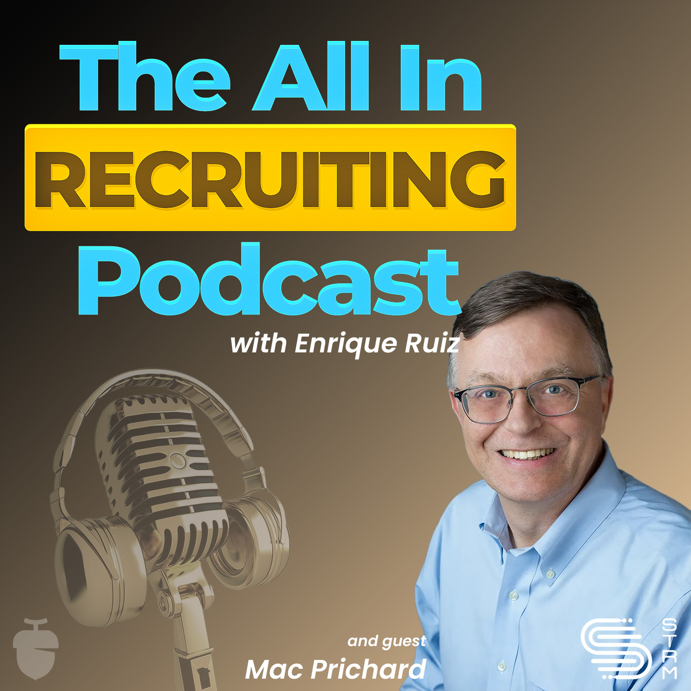 #2 - Mac Prichard: The Three Keys to Career Success