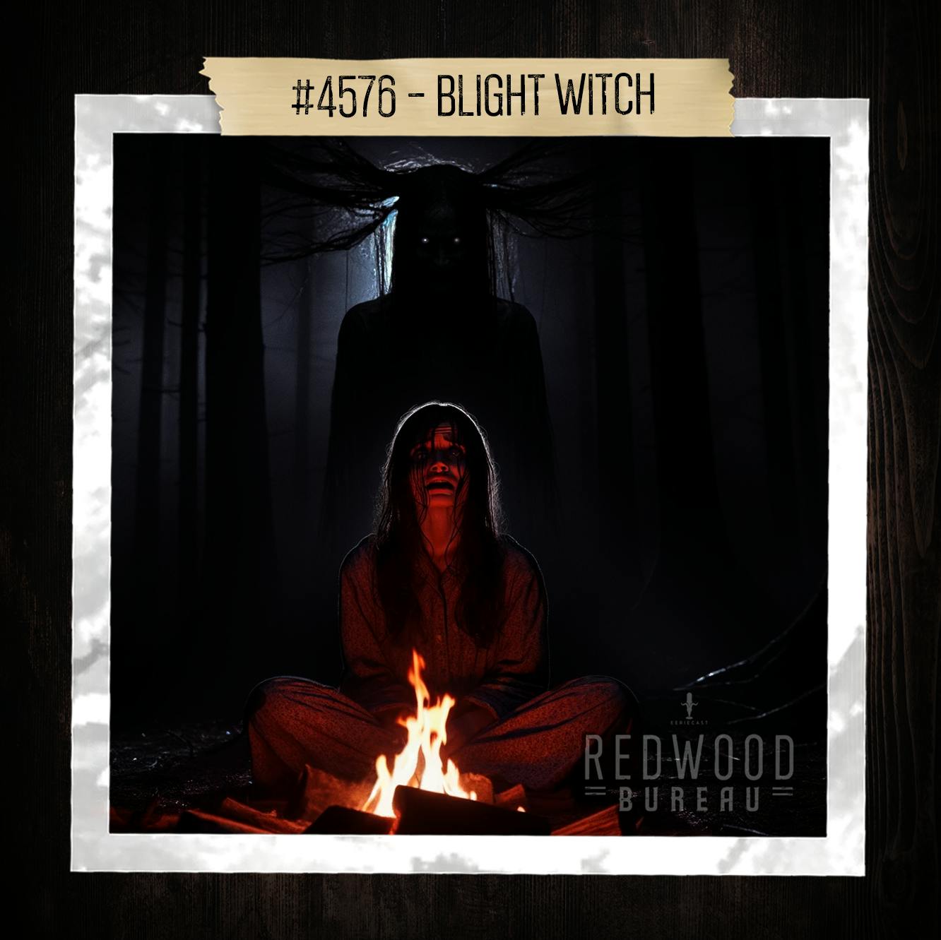 "BLIGHT WITCH" - Redwood Bureau Phenomenon #4576