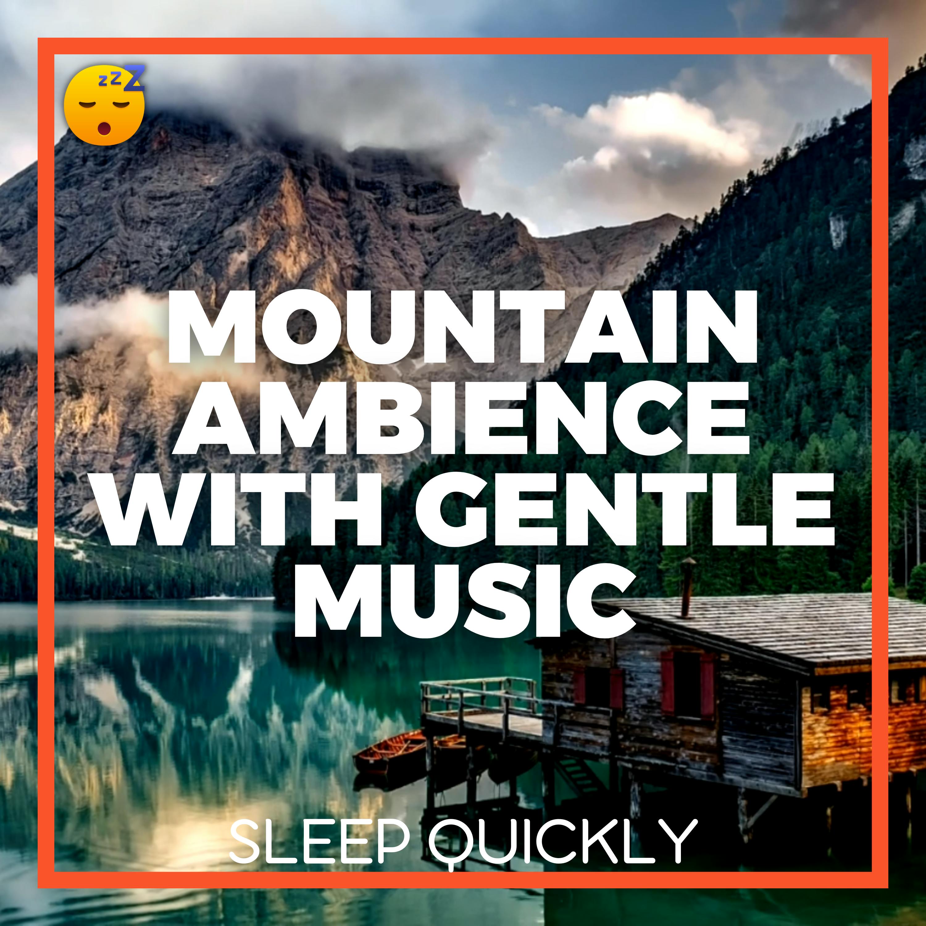 😴🍂🎵 Tranquil MOUNTAIN Ambience with Gentle MUSIC to Promote Restful SLEEP episode artwork