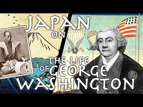 Japanese Historian from 1845 Describes Life of George Washington + Foundation of USA episode artwork