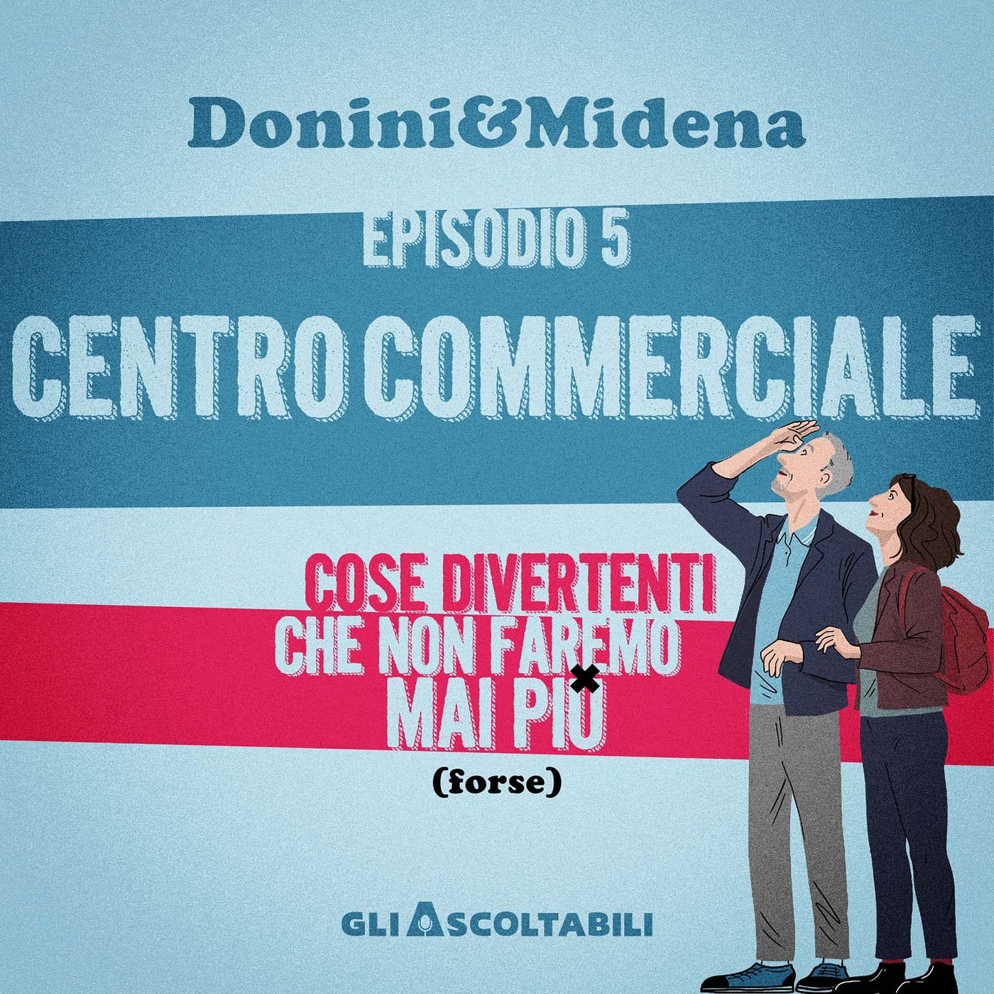 5. Centro Commerciale episode artwork