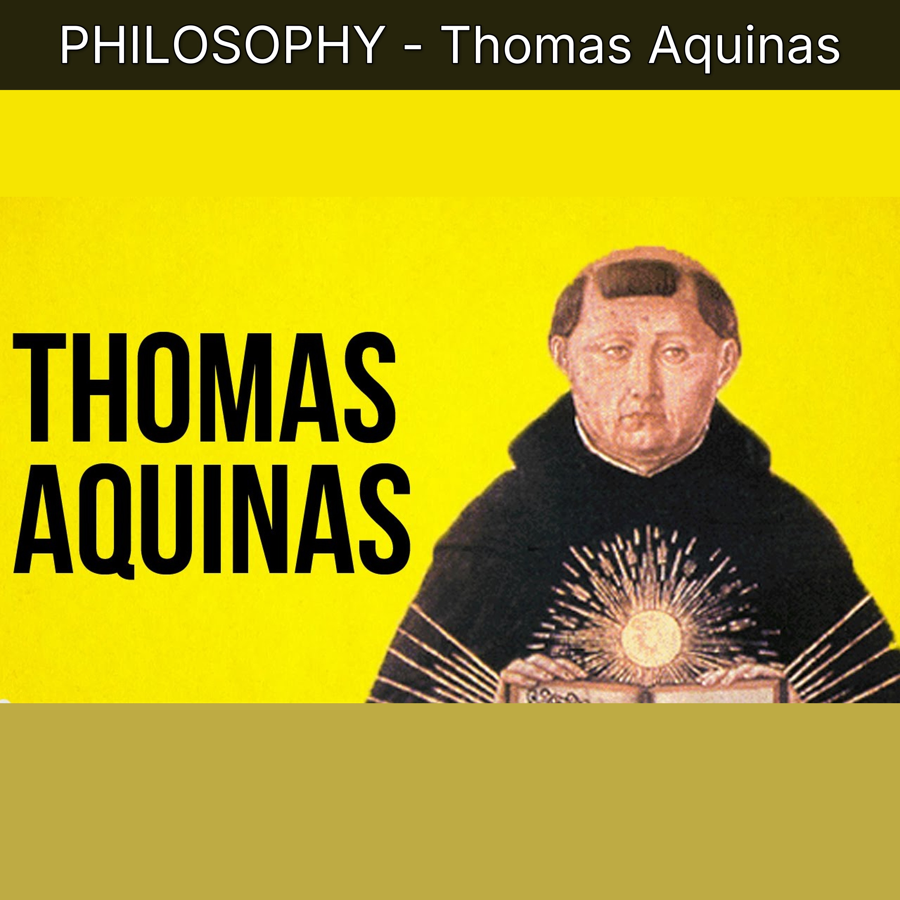 PHILOSOPHY - Thomas Aquinas