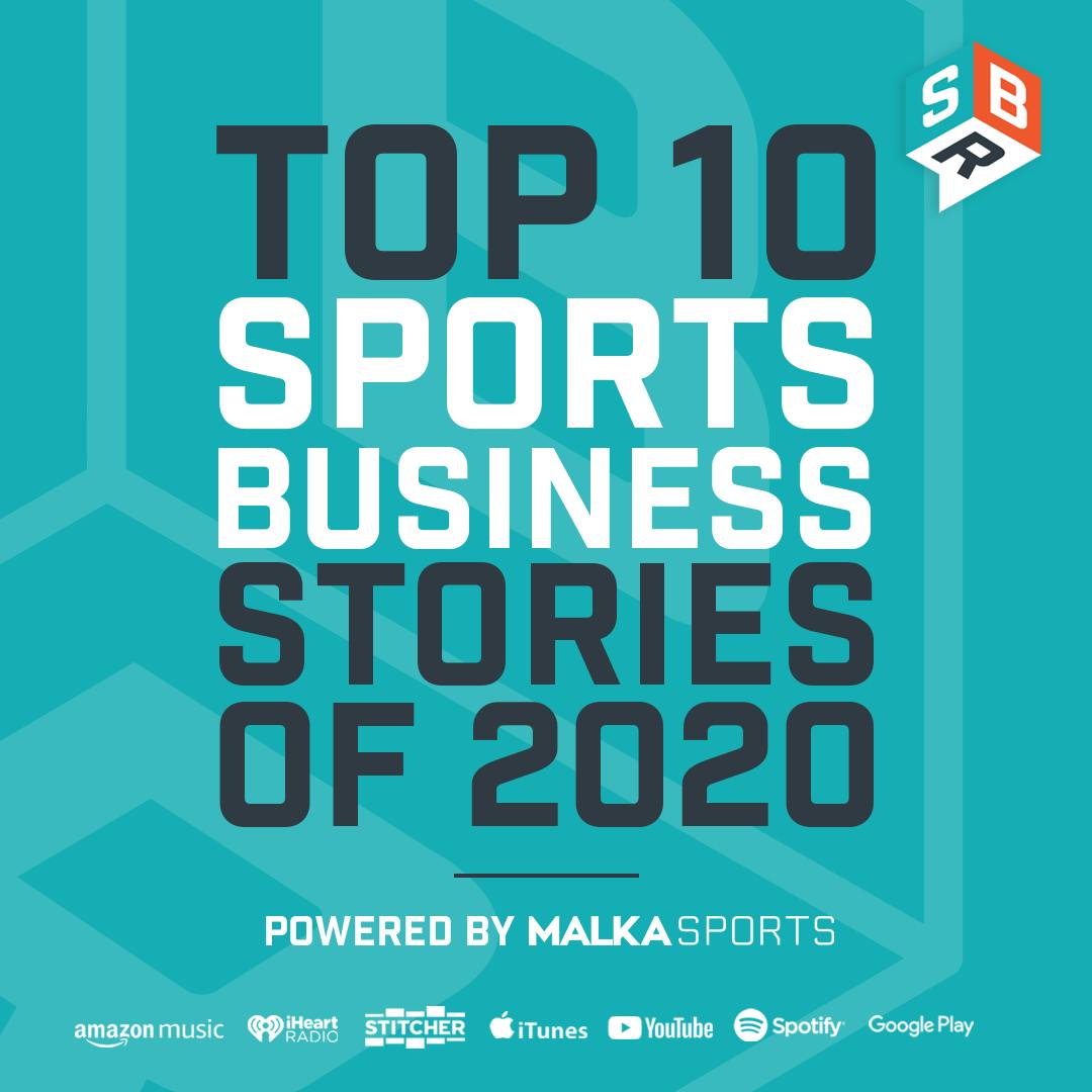 Top 10 Sports Business Stories of 2020
