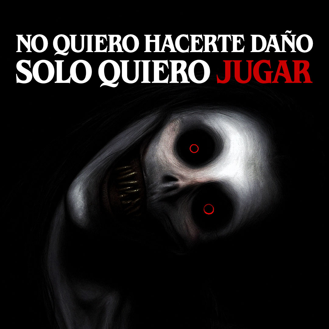 No quiero hacerte daño, solo quiero jugar...