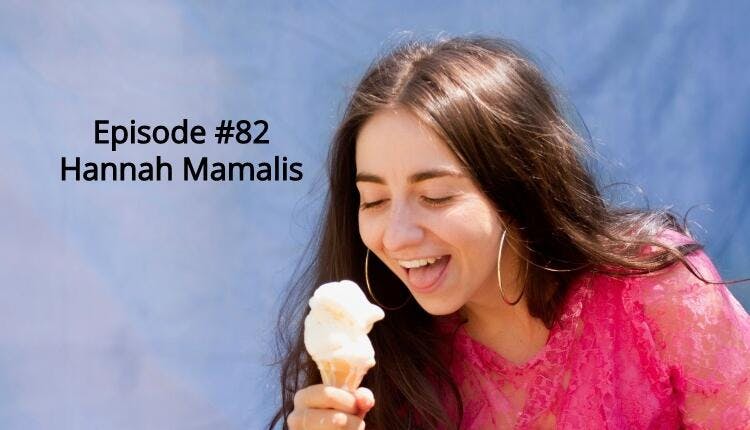 82: #82 | Hannah Mamalis 82: #82 | Hannah Mamalis
