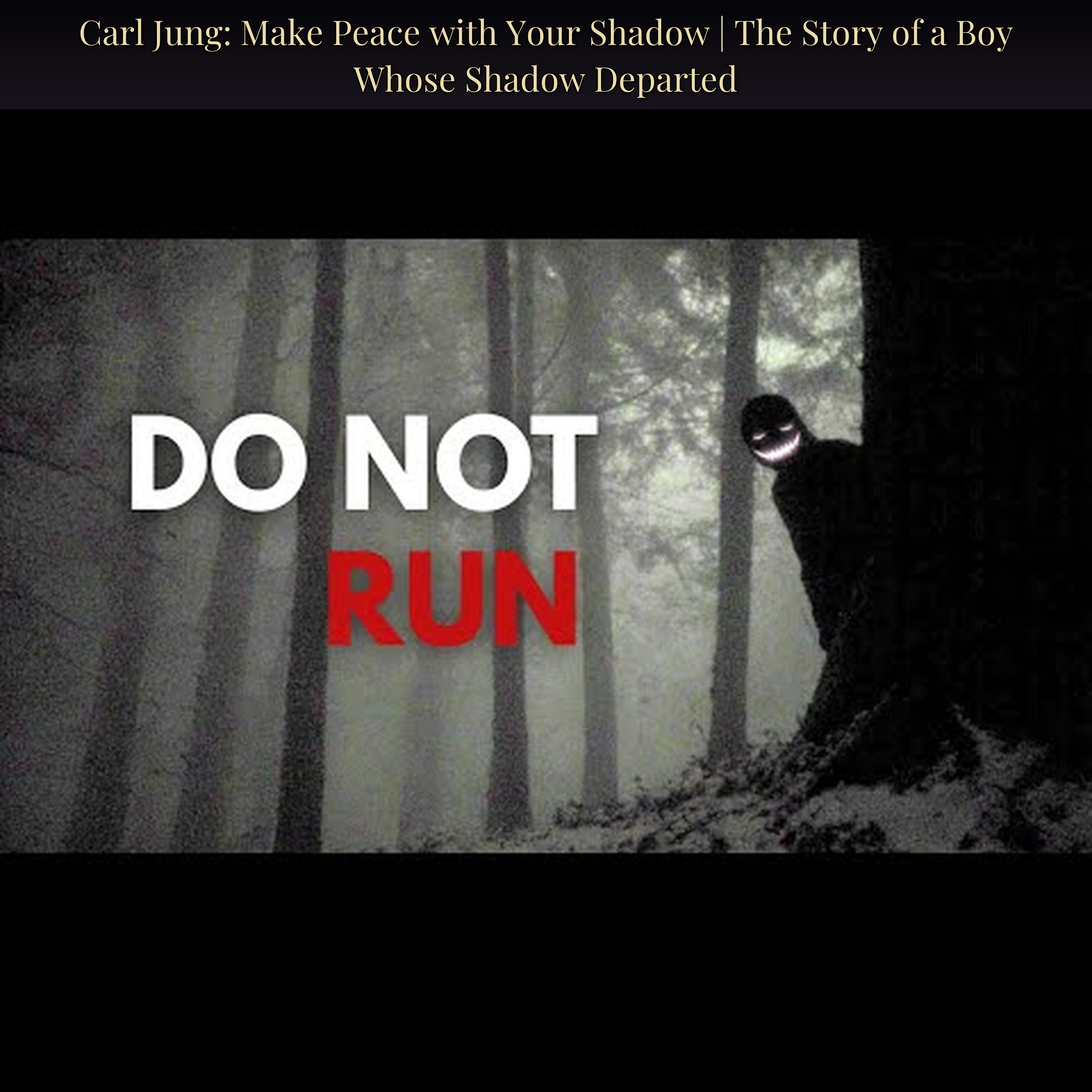 Carl Jung: Make Peace with Your Shadow | The Story of a Boy Whose Shadow Departed